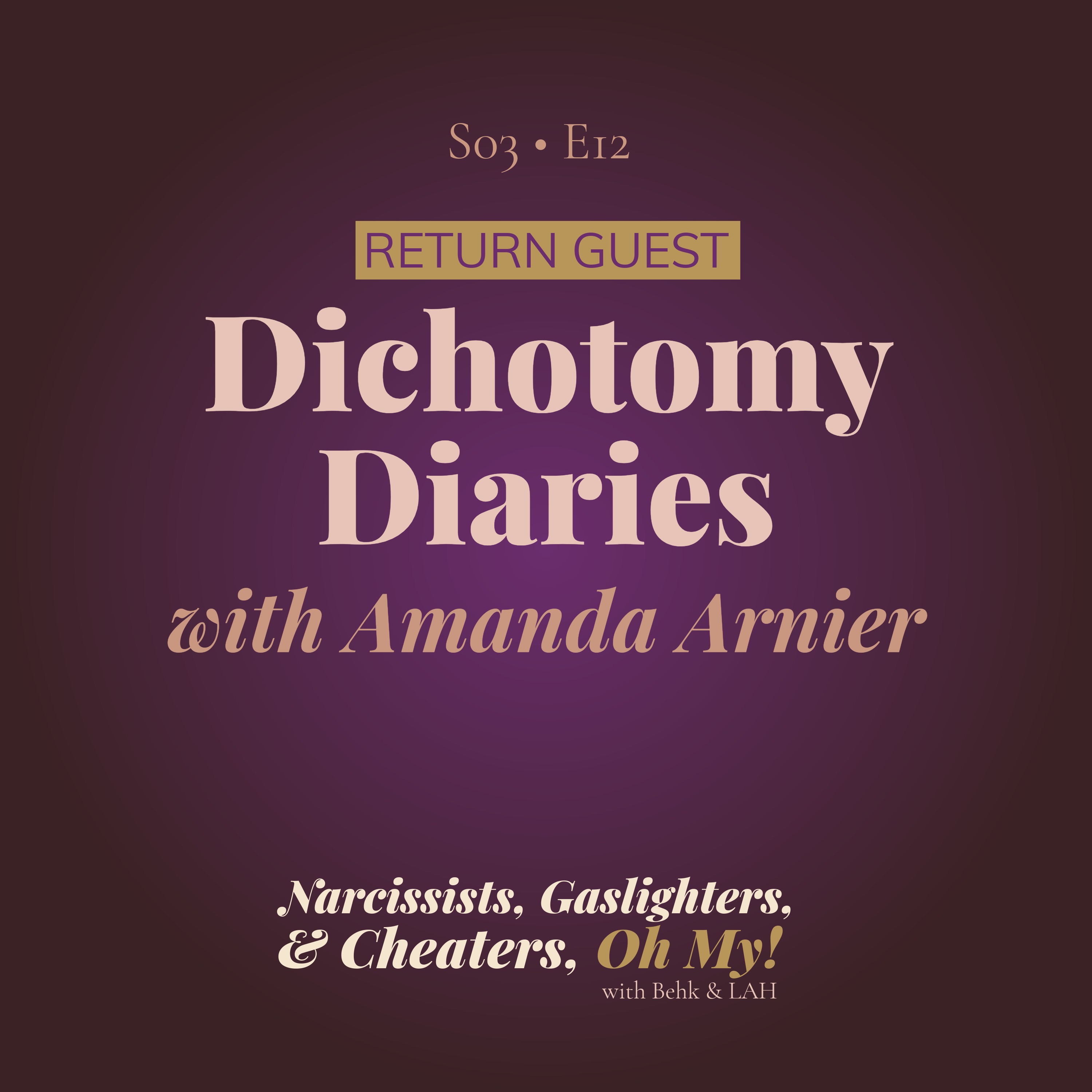 The Return of the Dichotomy Diaries with Amanda Arnier episode artwork