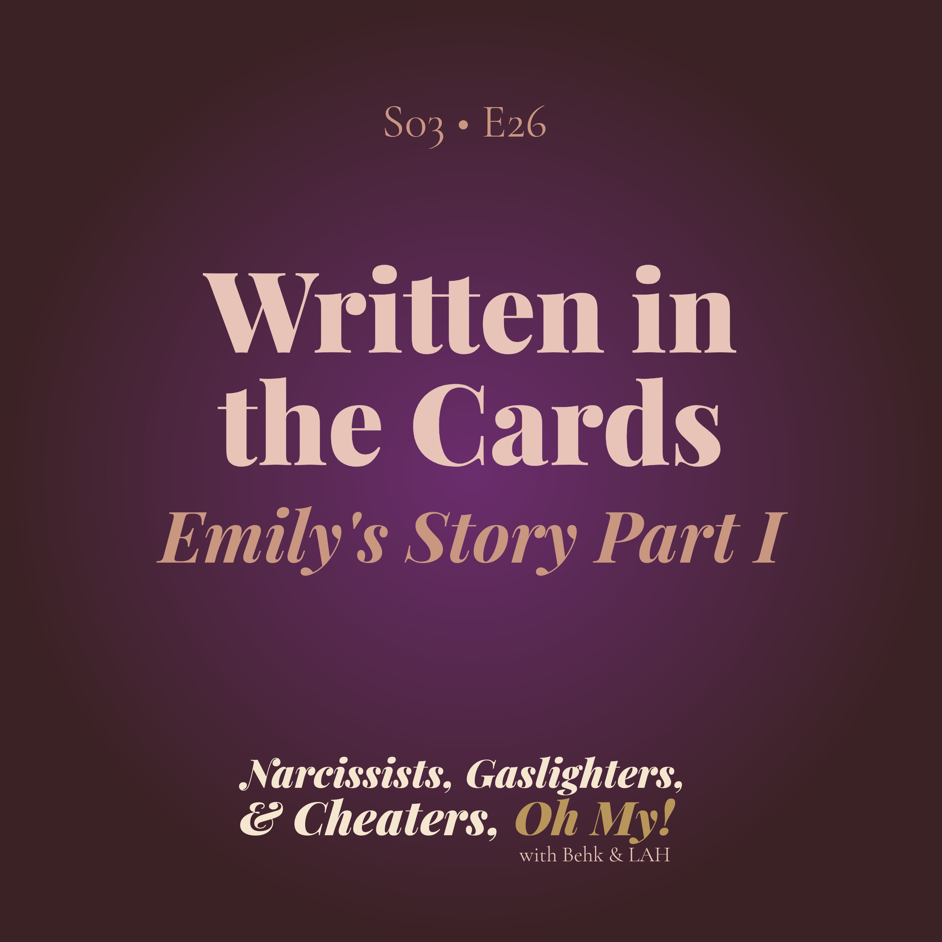 Written in the Cards: Emily's Story Part One episode artwork