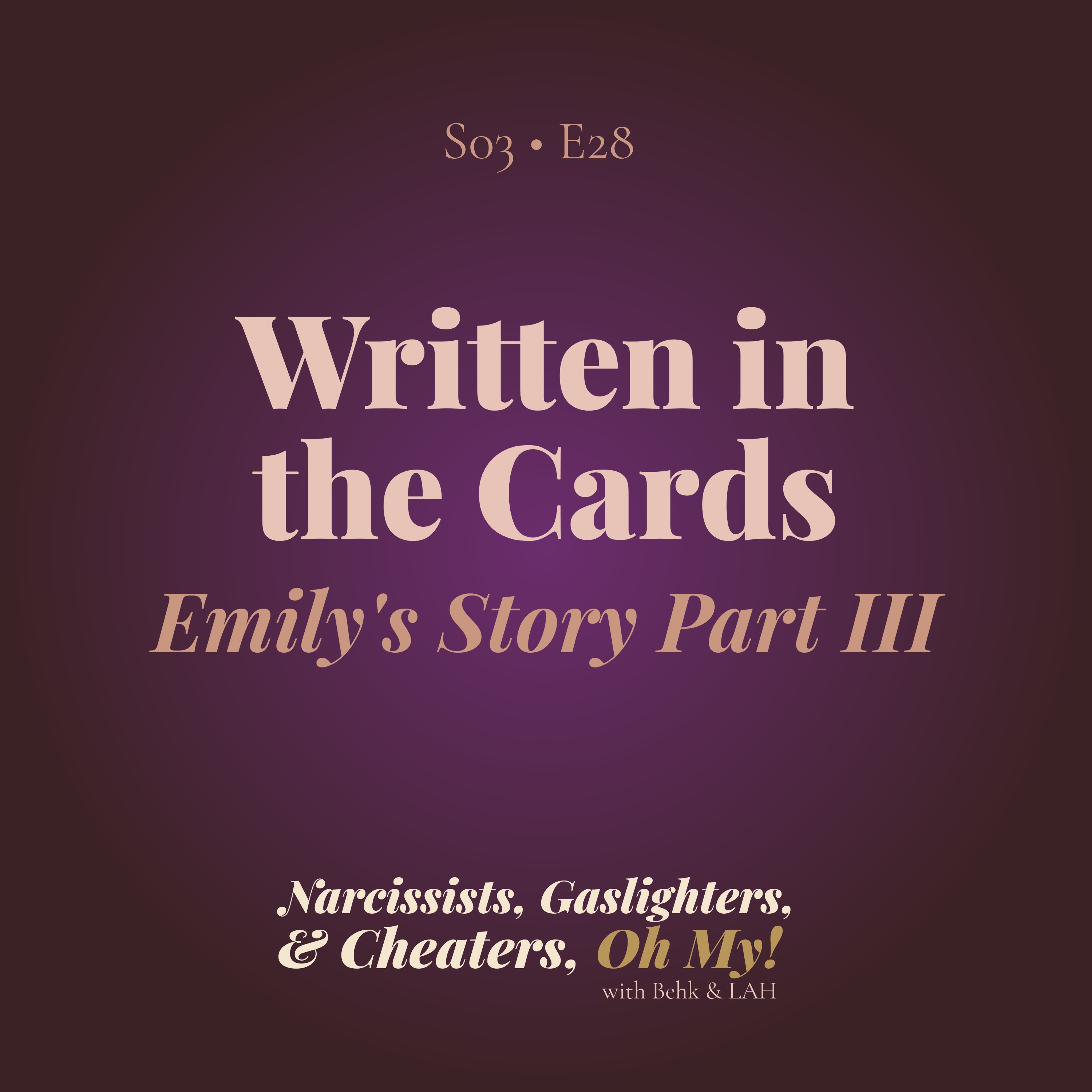 Written in the Cards: Emily's Story Part Three episode artwork