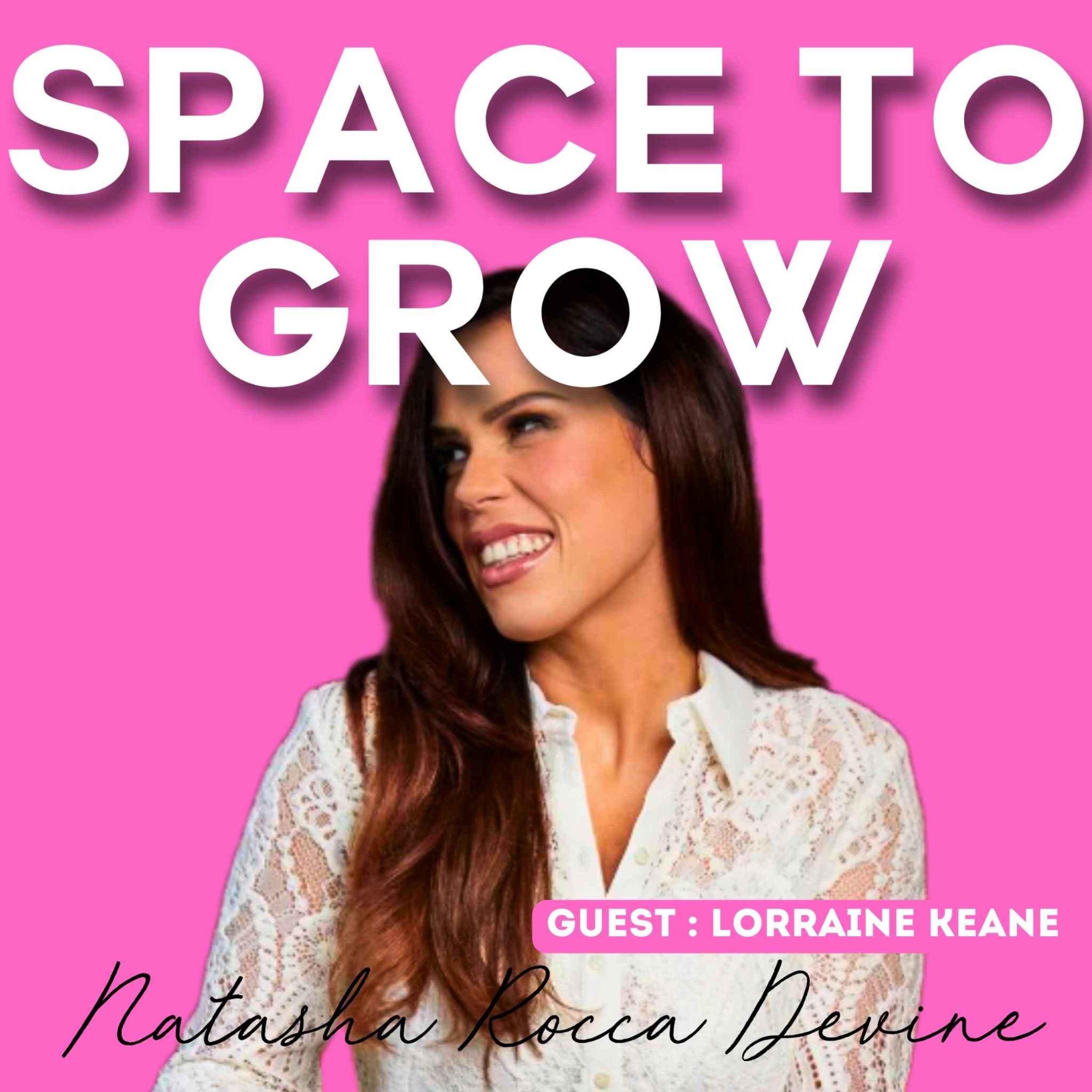 Space To Grow - Series Two - Natasha Rocca Devine & Lisa Cannon