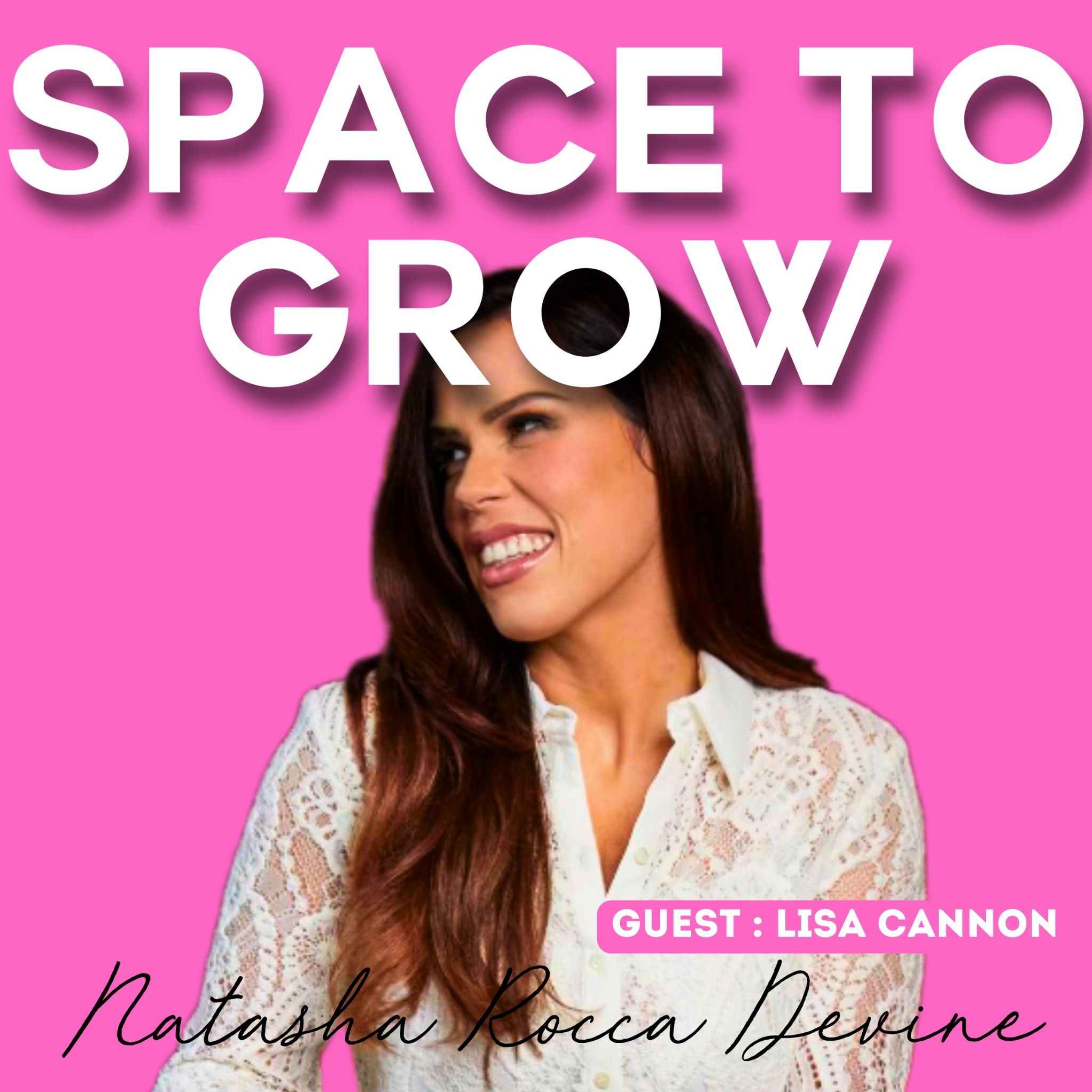 Space To Grow - Series Two - Natasha Rocca Devine & Lisa Cannon