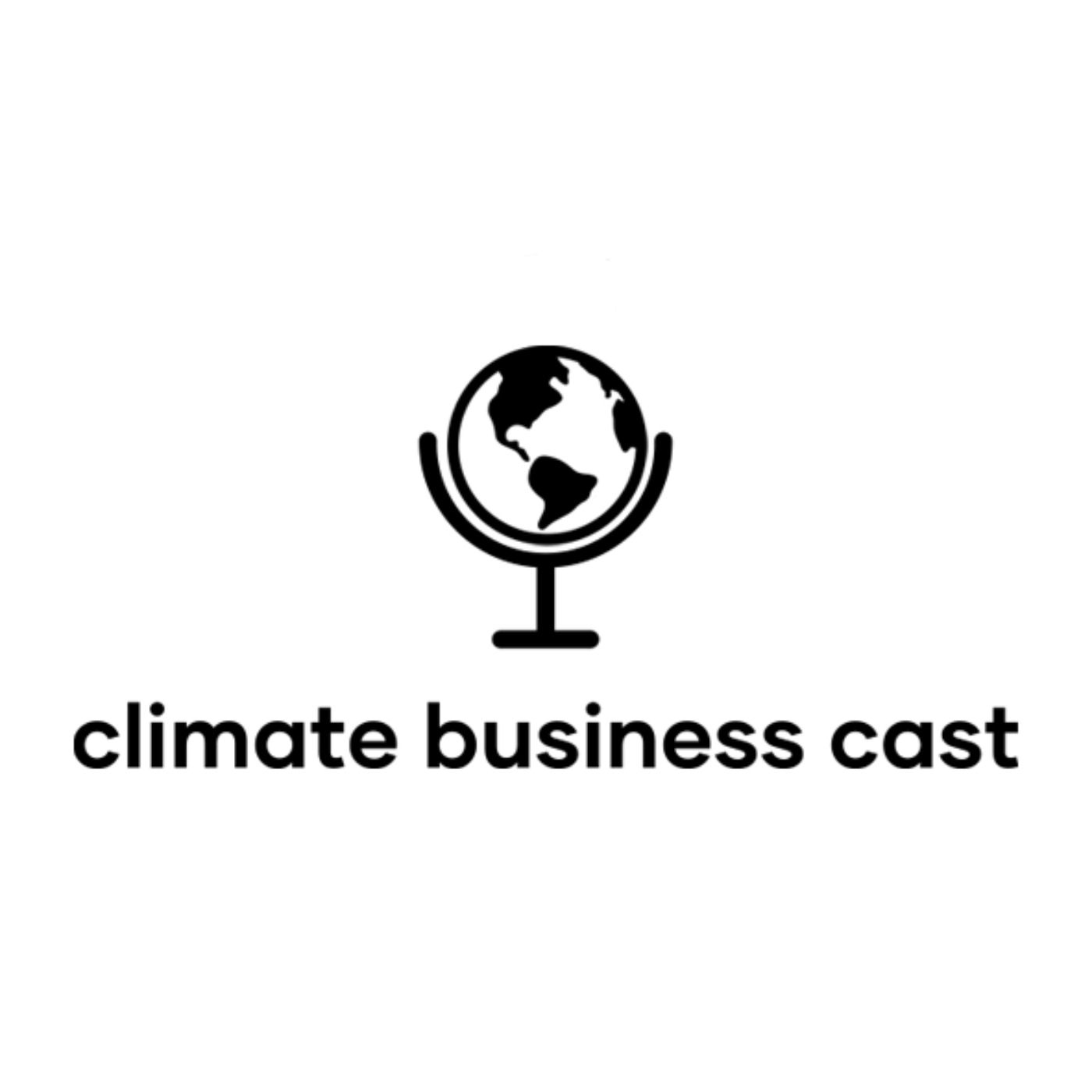 Climate Business Cast podcast artwork
