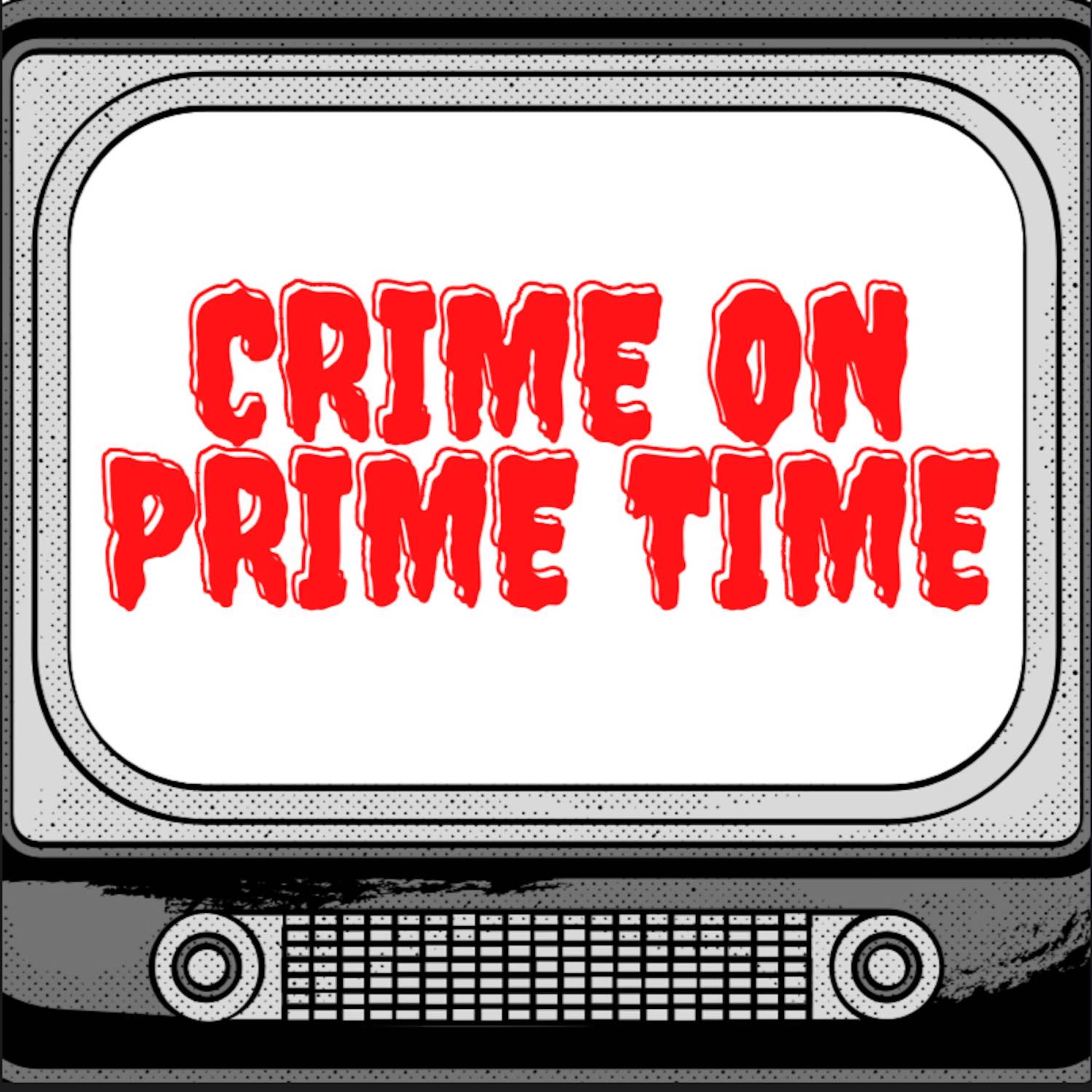 Crime on Prime Time