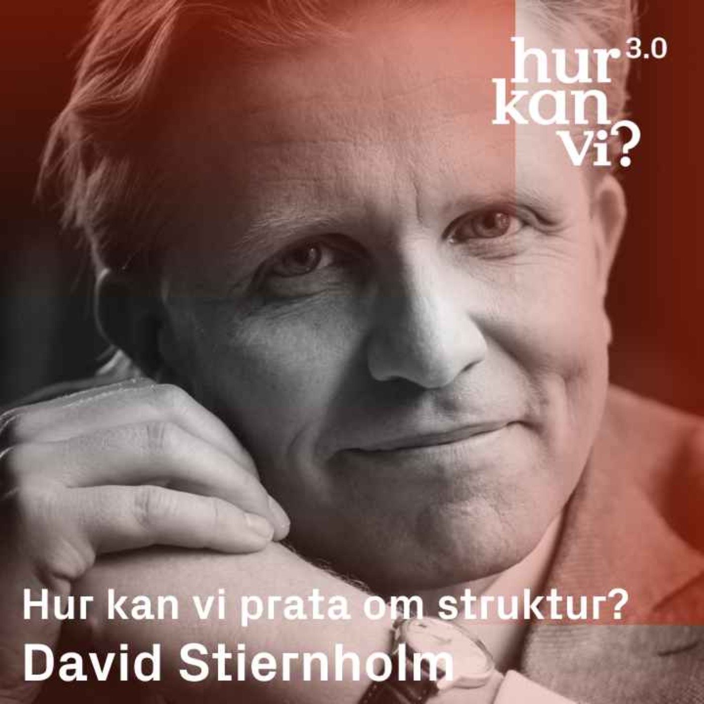 David Stiernholm - Hur kan vi prata om struktur?