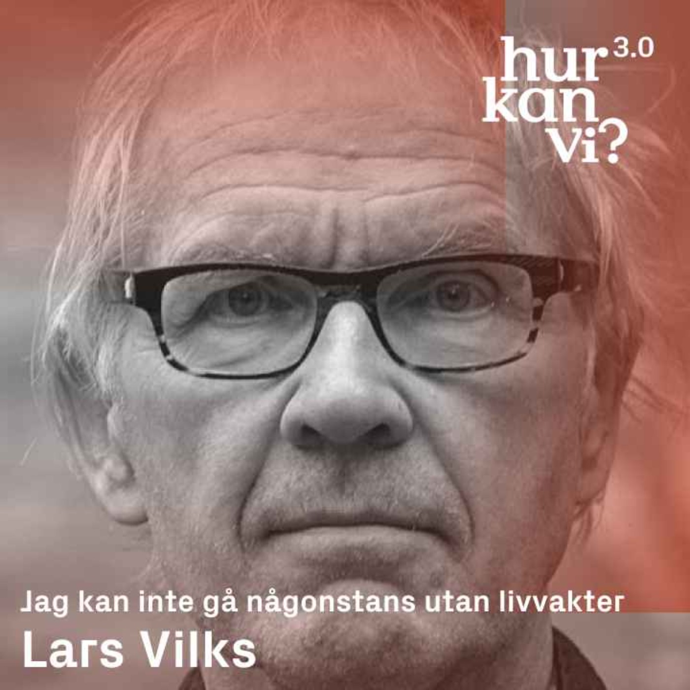 Lars Vilks - Jag kan inte gå någonstans utan livvakter