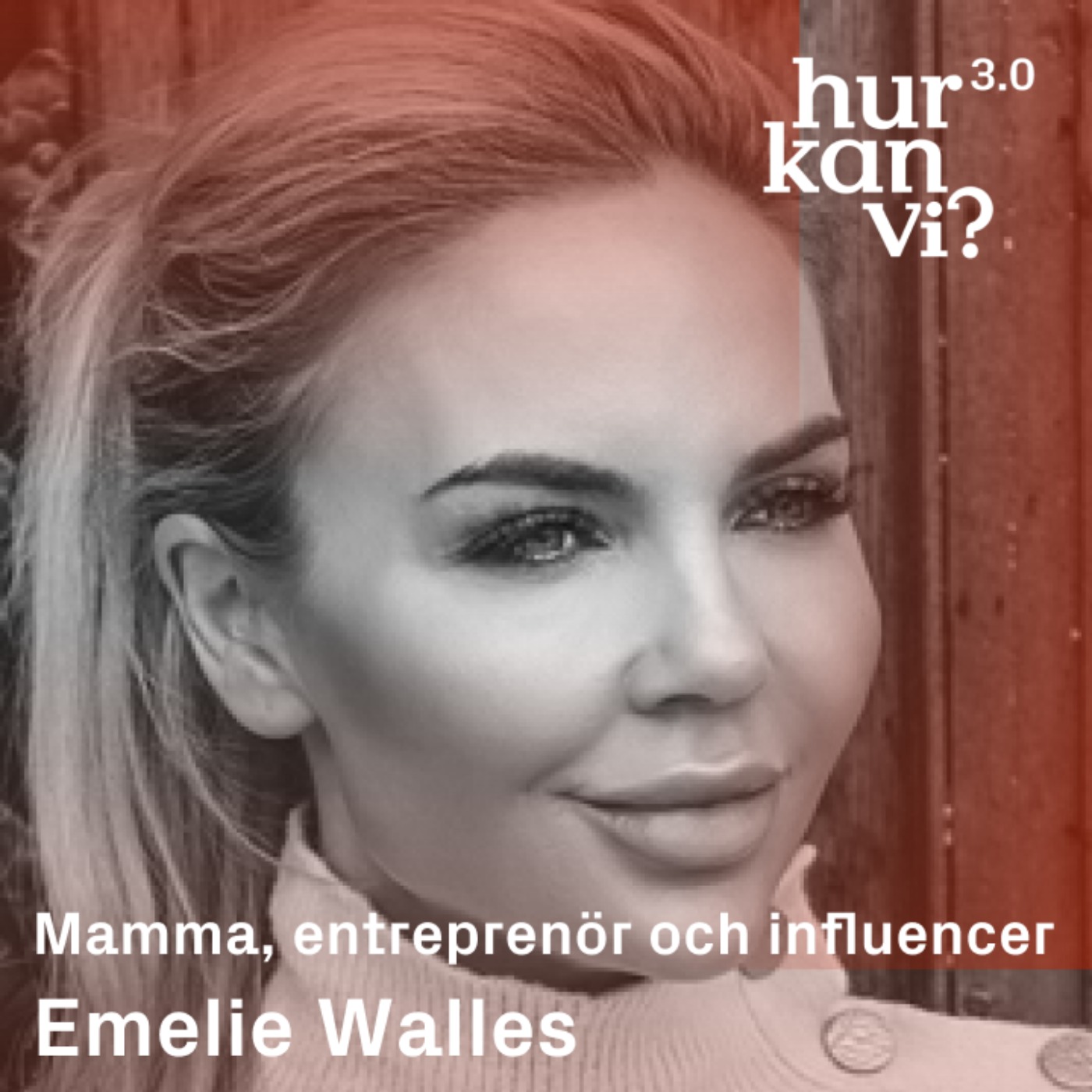 Emelie Walles - Mamma, entreprenör och influencer