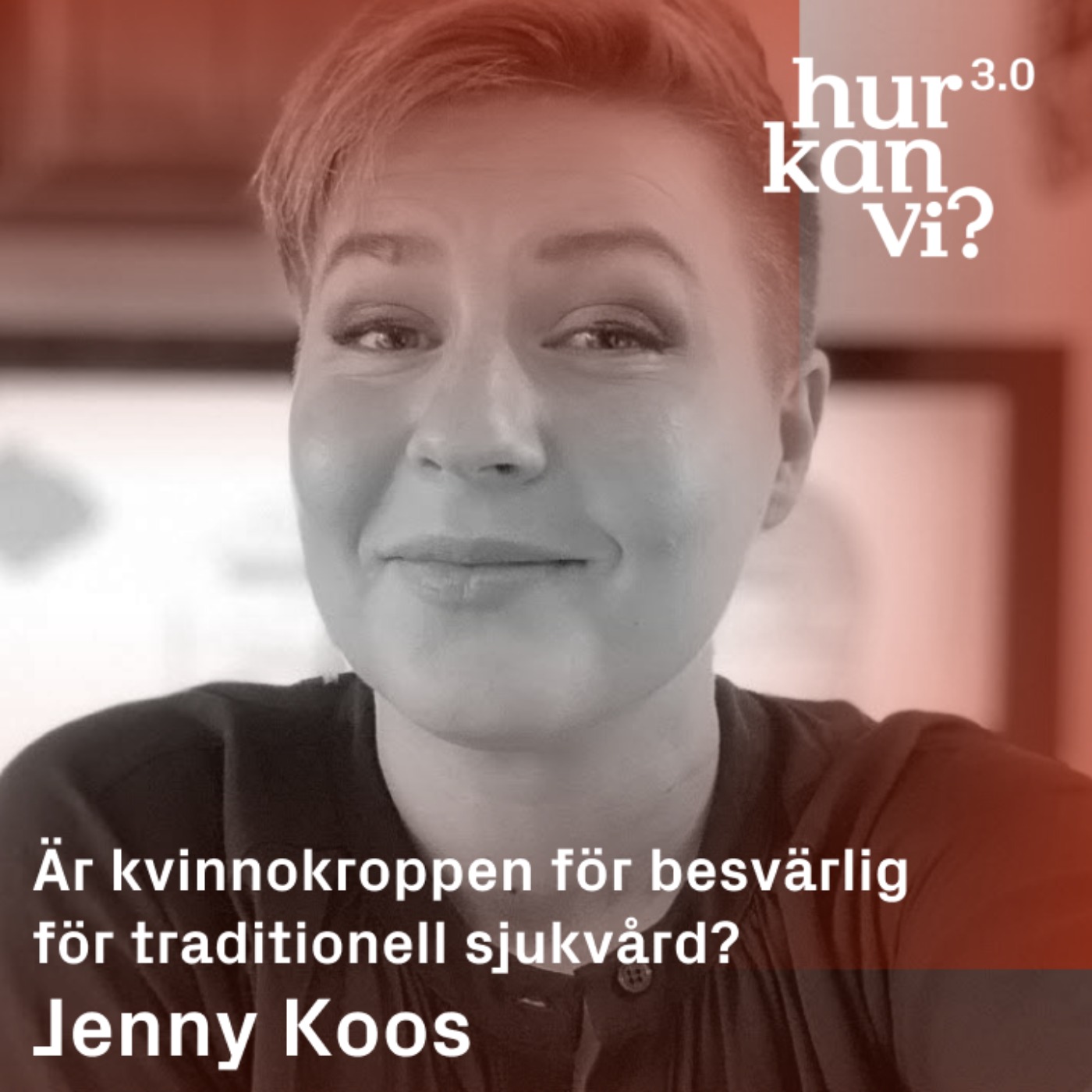 Jenny Koos - Är kvinnokroppen för besvärlig för traditionell sjukvård?