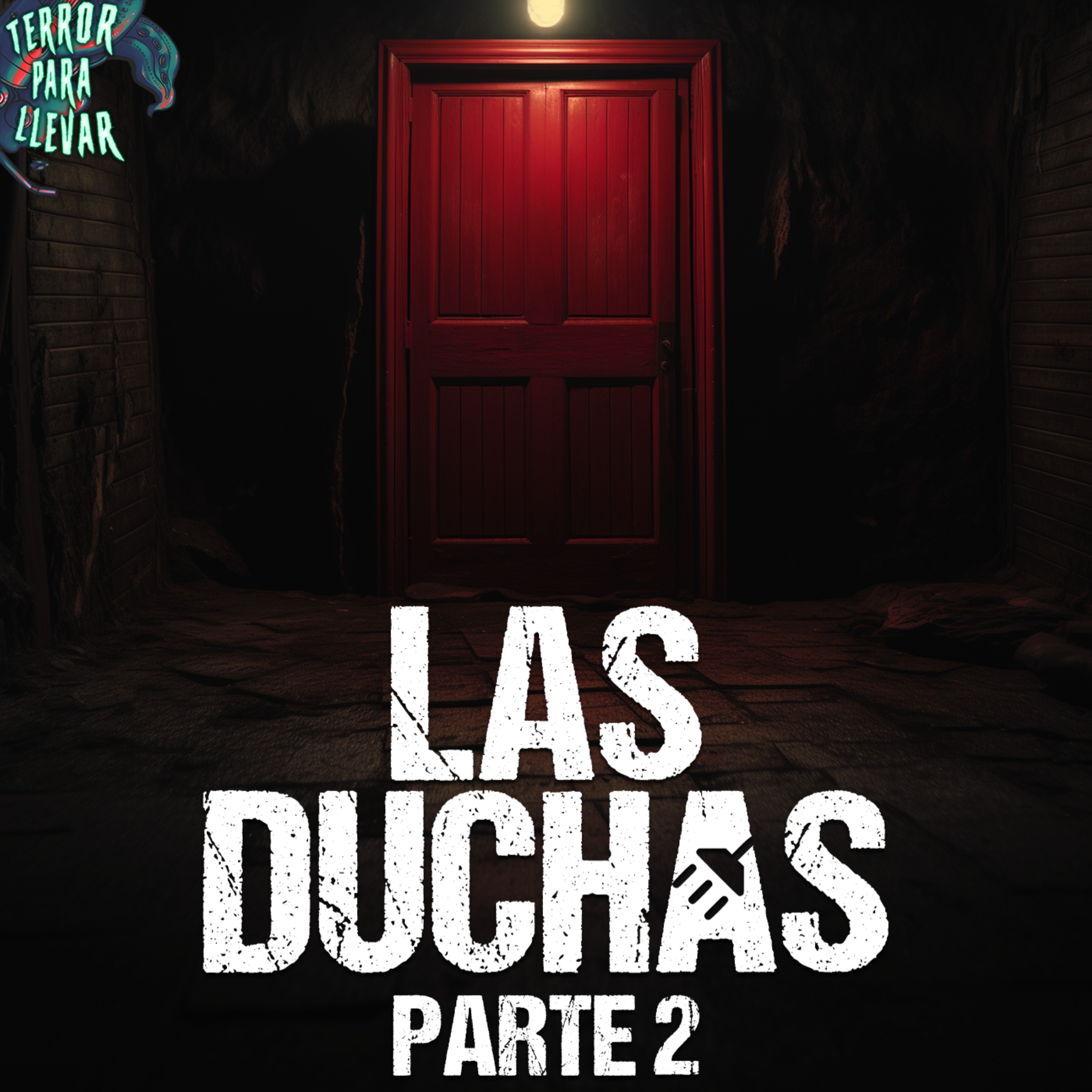 Las Duchas - Parte 2 | Creepypasta
