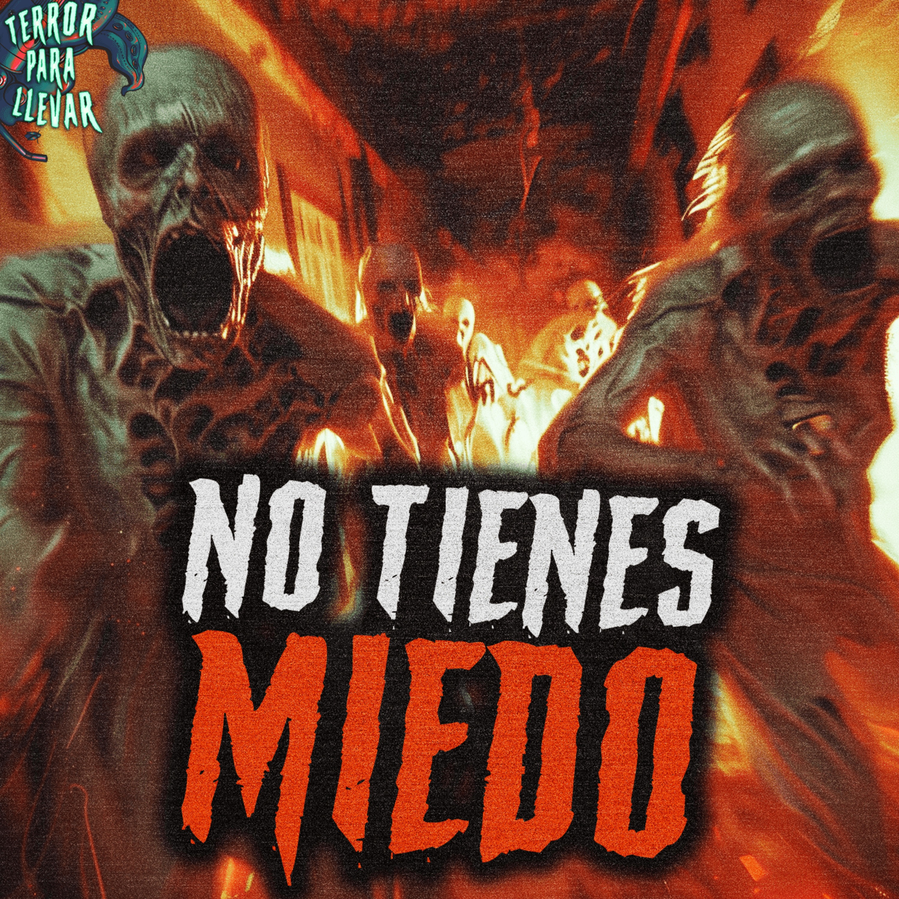 cover art for No tienes miedo - Creepypasta