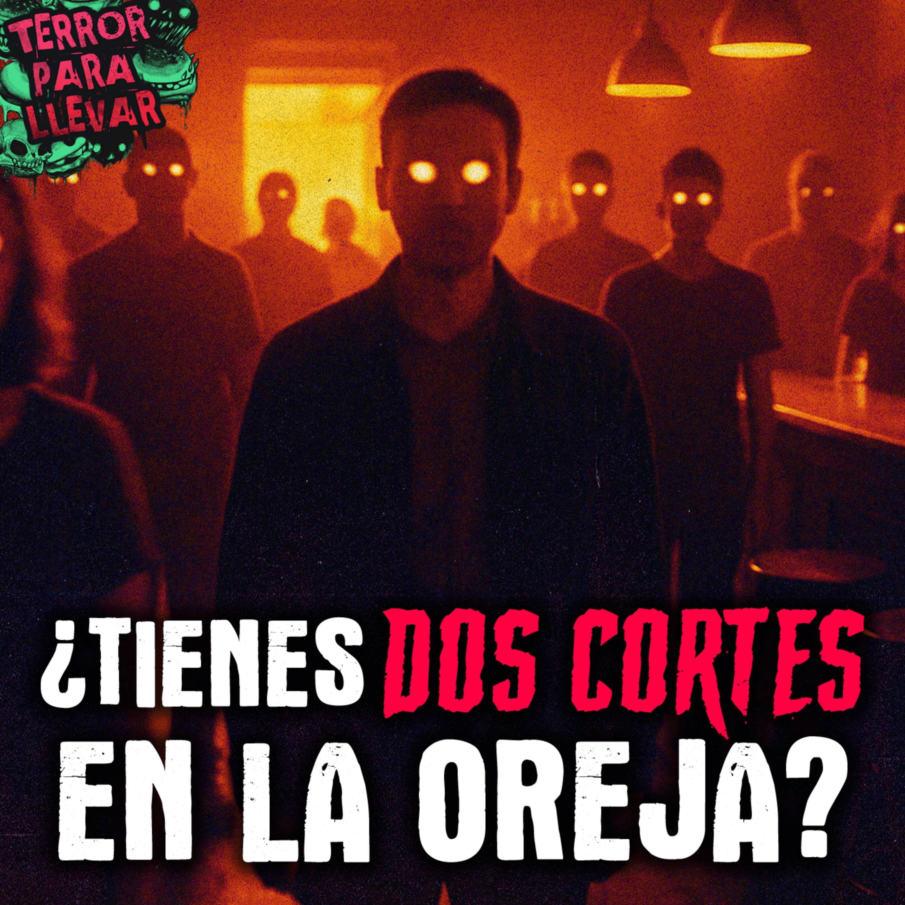 ¿Tienes dos cortes detrás de la oreja? - Creepypasta
