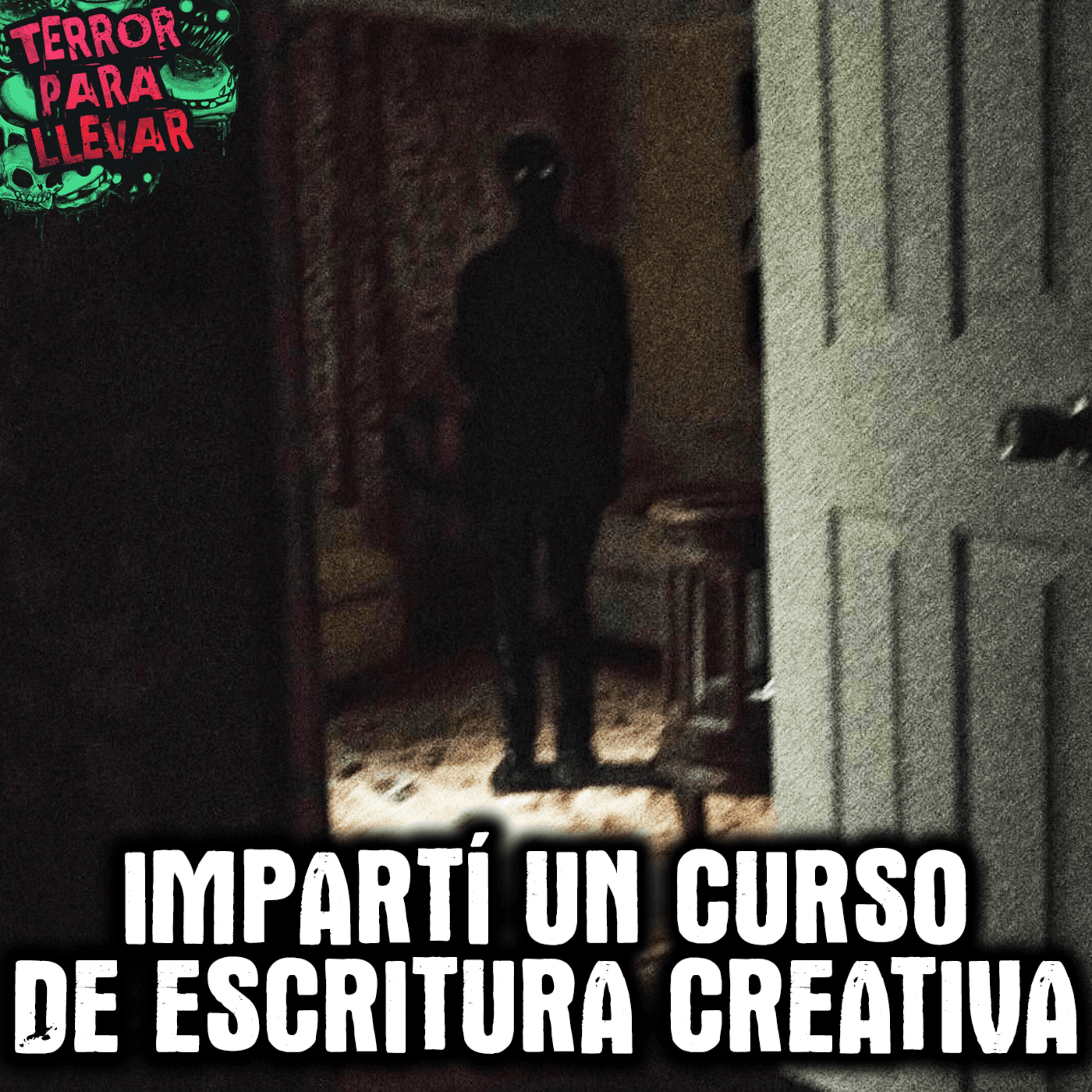 Hace 10 años impartí un curso de escritura creativa - Creepypasta