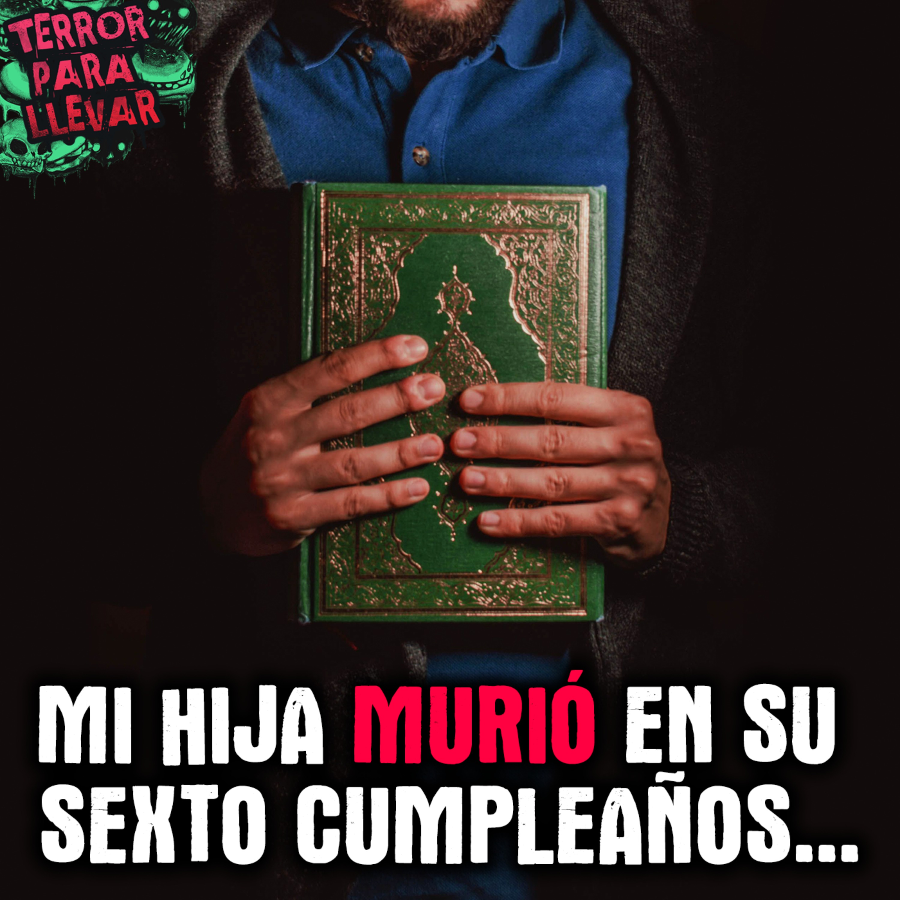 Mi hija murió en su sexto cumpleaños... hoy recibí fotos del séptimo - Creepypasta