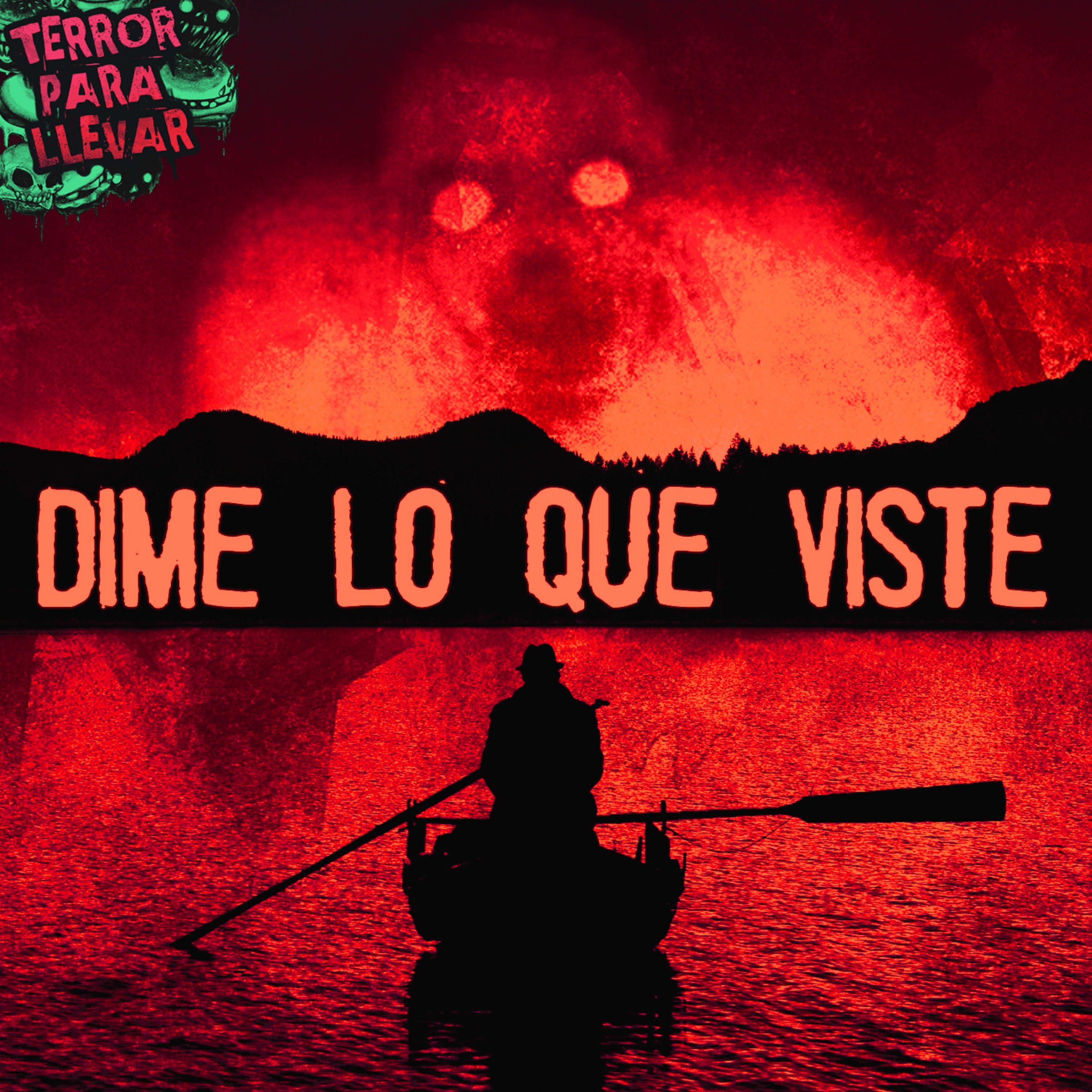 Dime lo que viste - Creepypasta