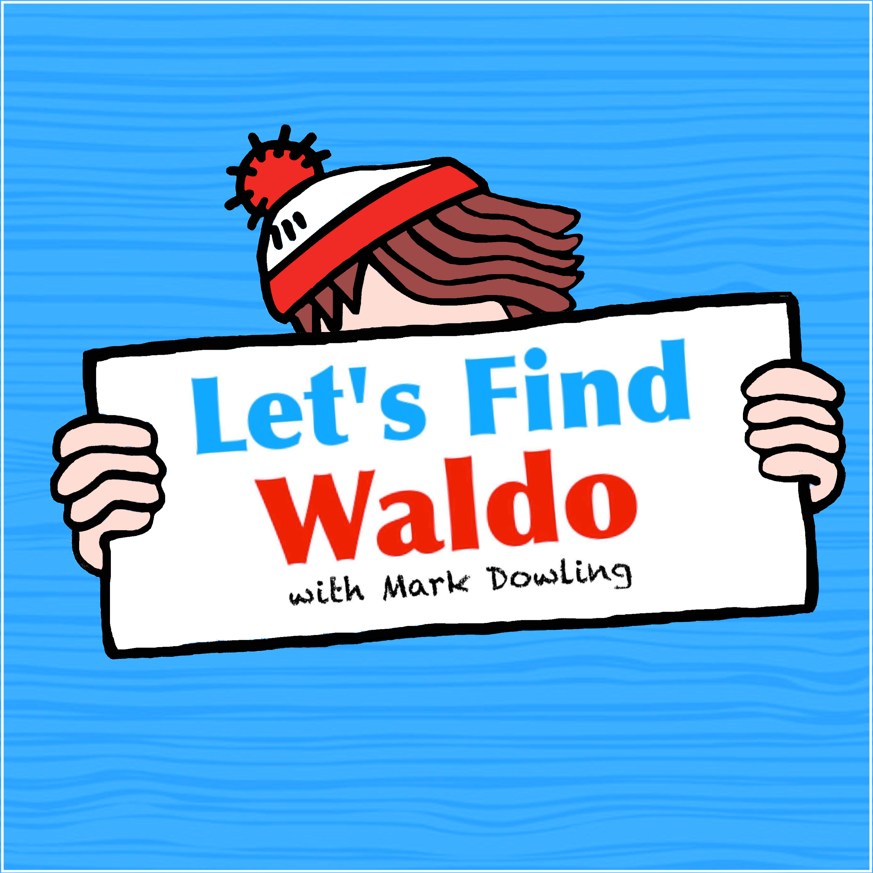 Let\'s Find Waldo with Mark Dowling