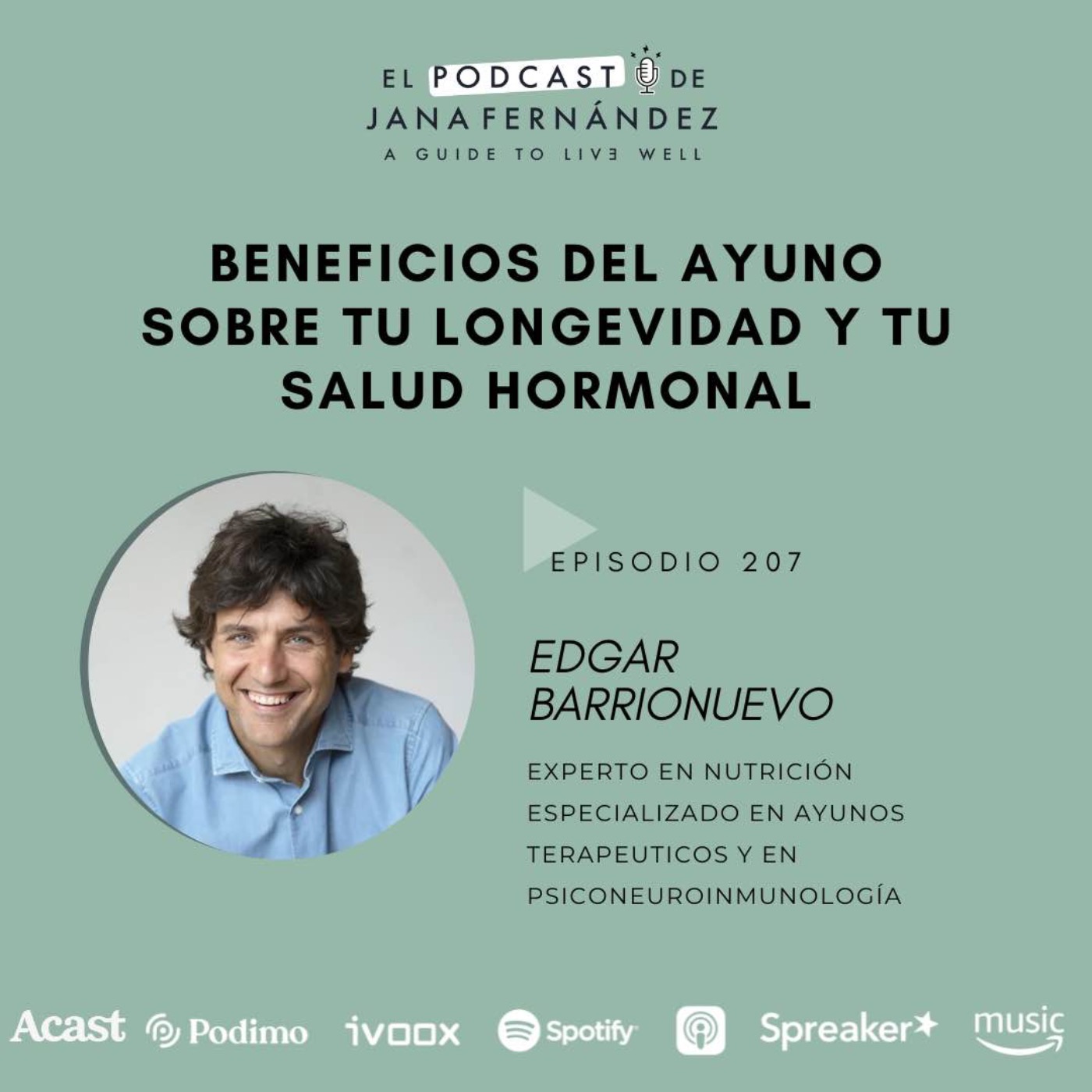 cover art for Beneficios del ayuno sobre tu longevidad y tu salud hormonal, con Edgar Barrionuevo