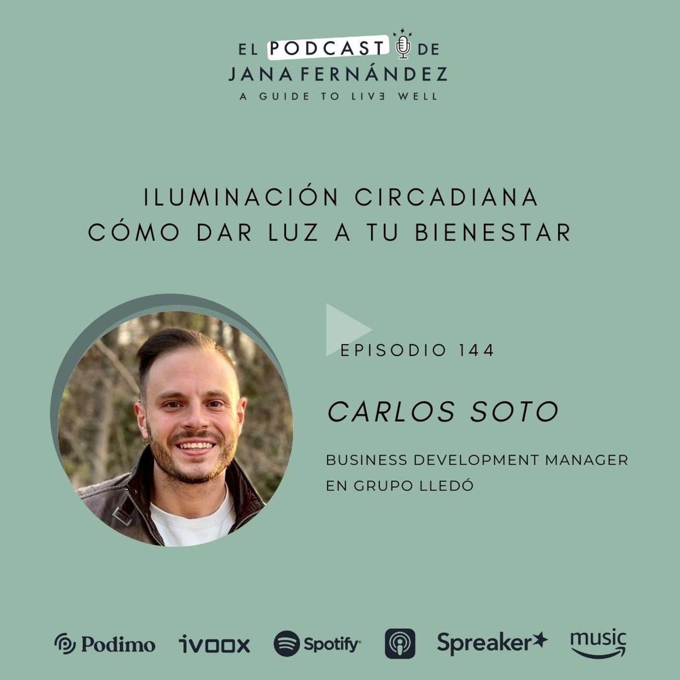 Iluminación circadiana: cómo dar luz a tu bienestar, con Carlos Soto