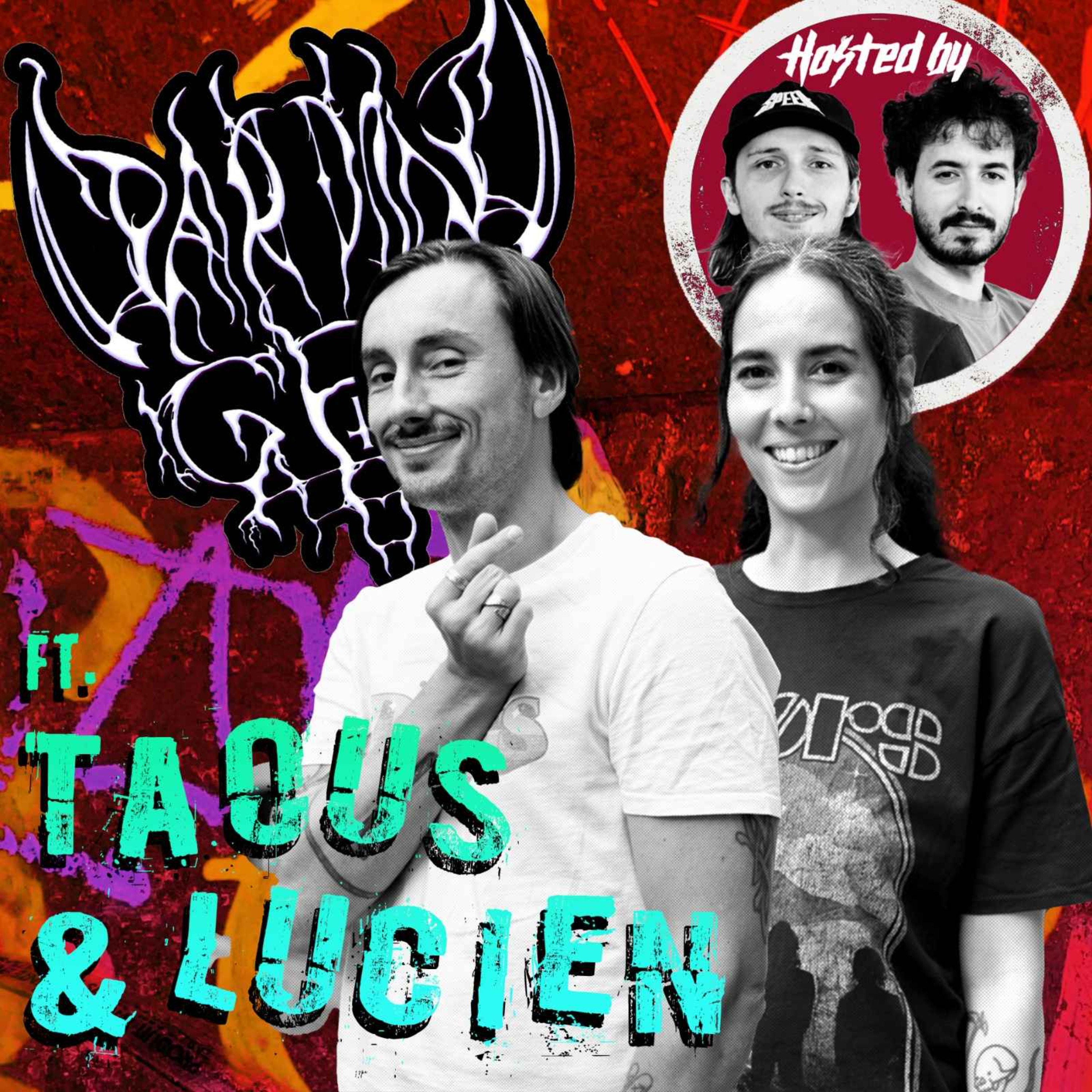 Episode  71 : Taous & Lucien