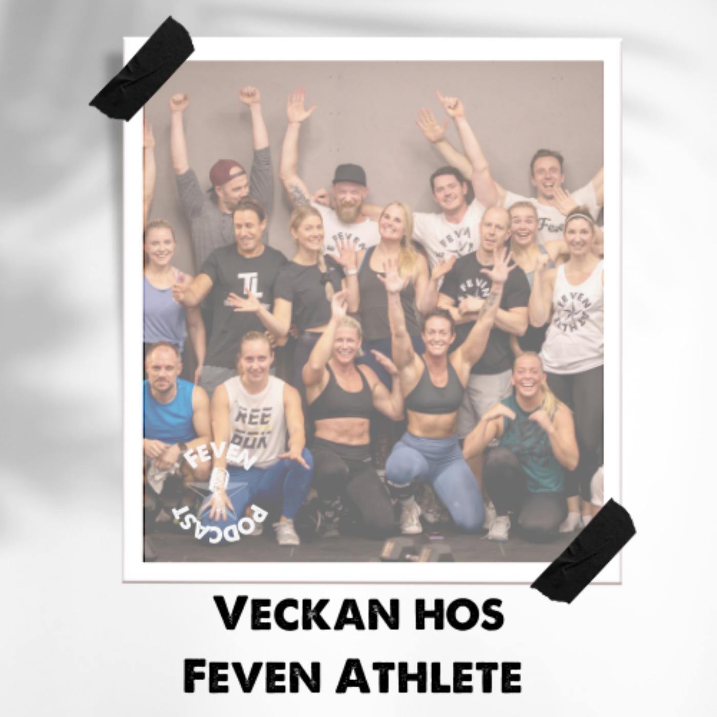 Feven Podcast - Crossfit, Träning, Hälsa