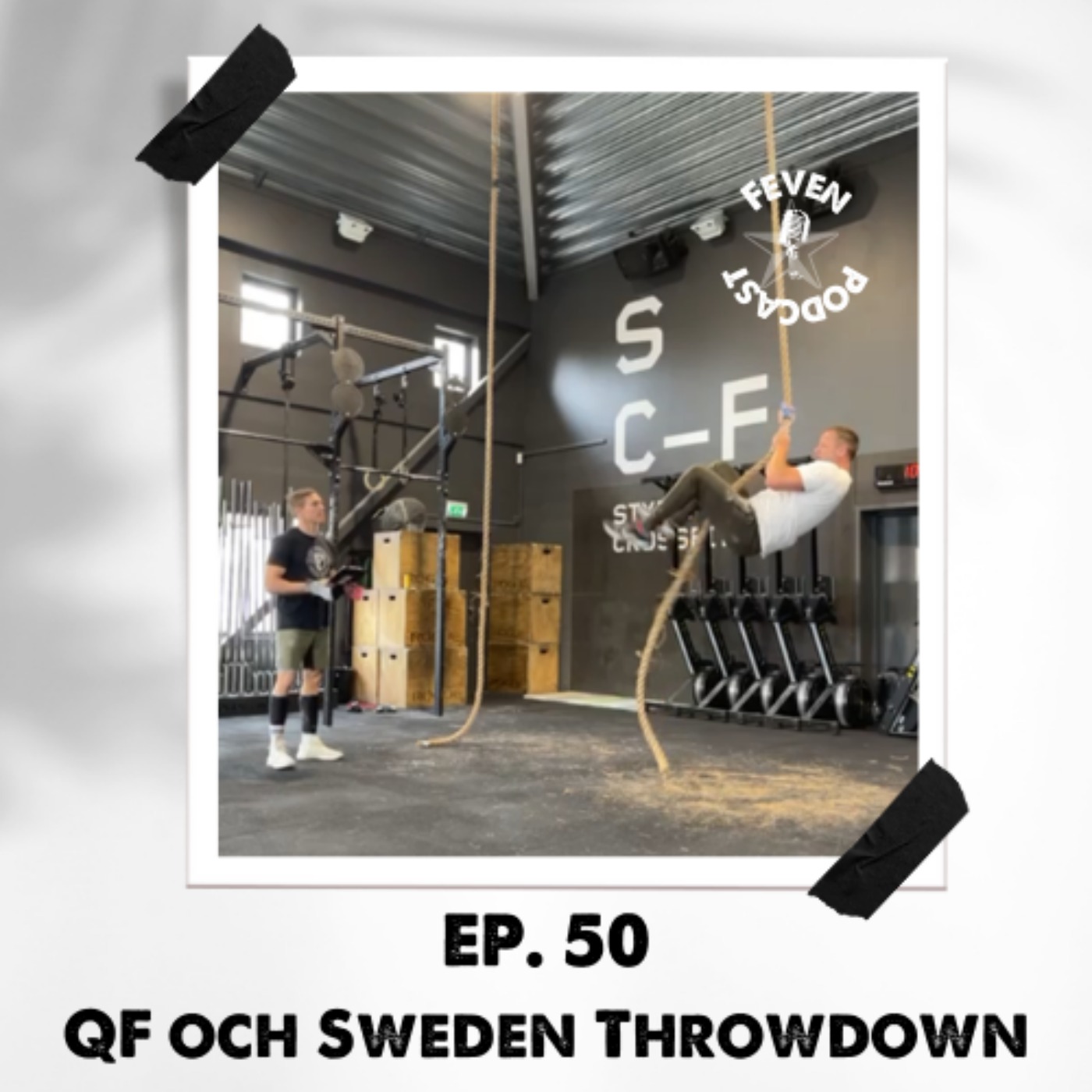 #50 QF och Sweden Throwdown