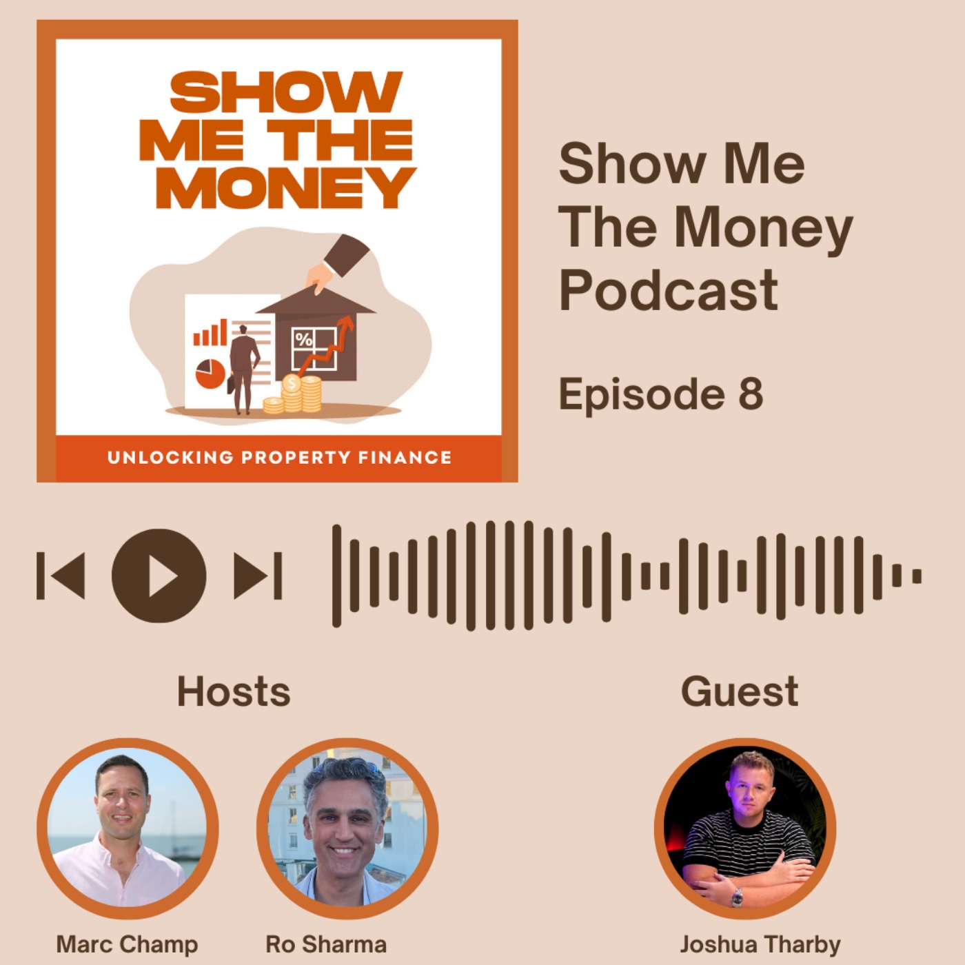 Show Me The Money Podcast: Unlocking Property Finance - Episode 8 episode artwork