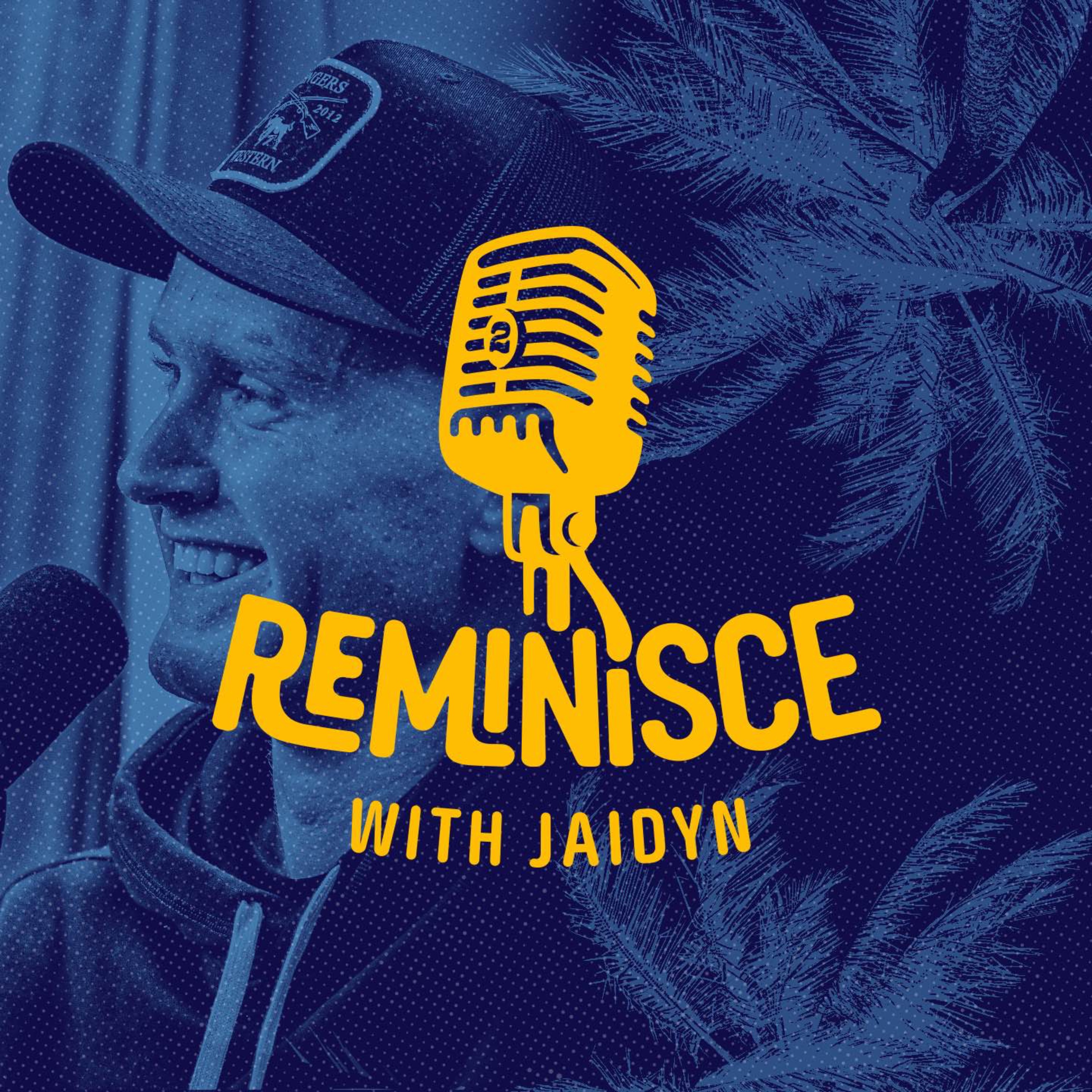 Reminisce With Jaidyn