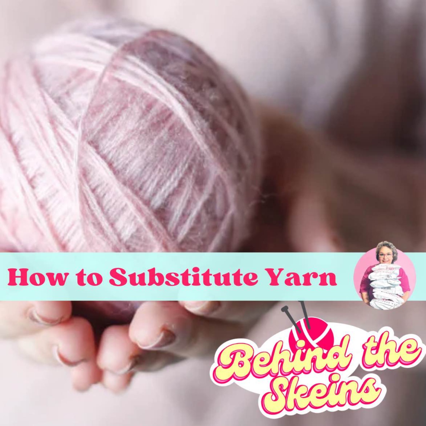 Yarn Substitution Secrets: How to Swap Fibers Without Ruining Your Project