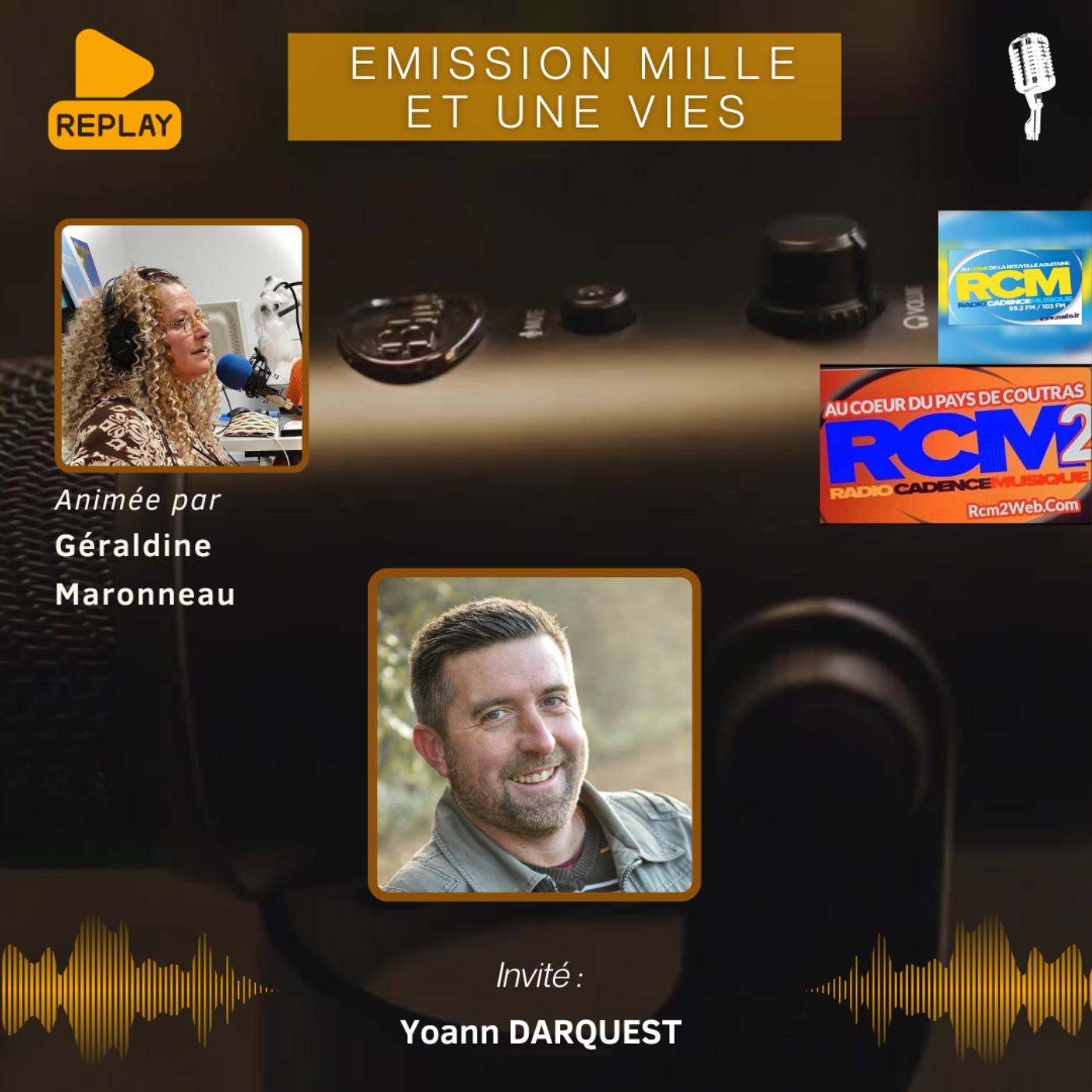 Yoann DARQUEST – Passage radio RCM & RCM2 – Emission 1001 Vies