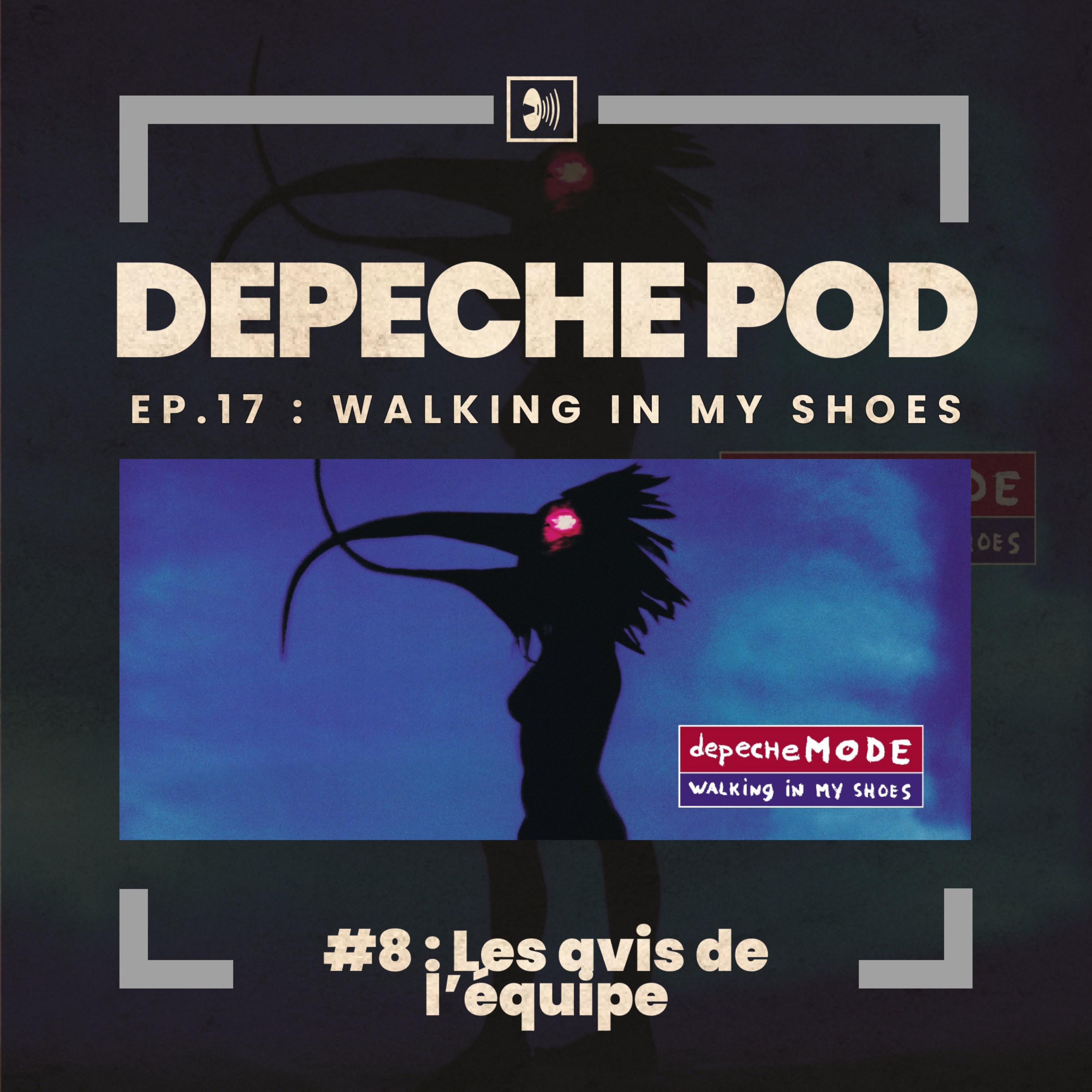 Épisode 17.8 : Walking In My Shoes, Les avis de l'équipe