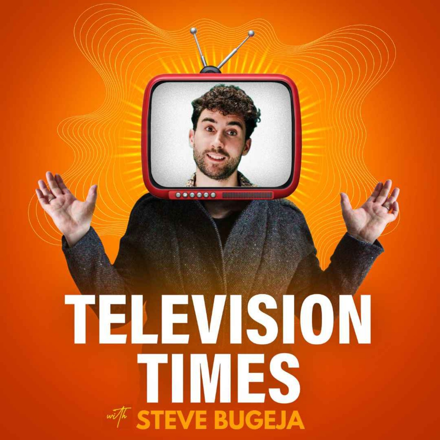 Steve Bugeja: Buffering Your Way Through Comedy and TV via Awkward Situations