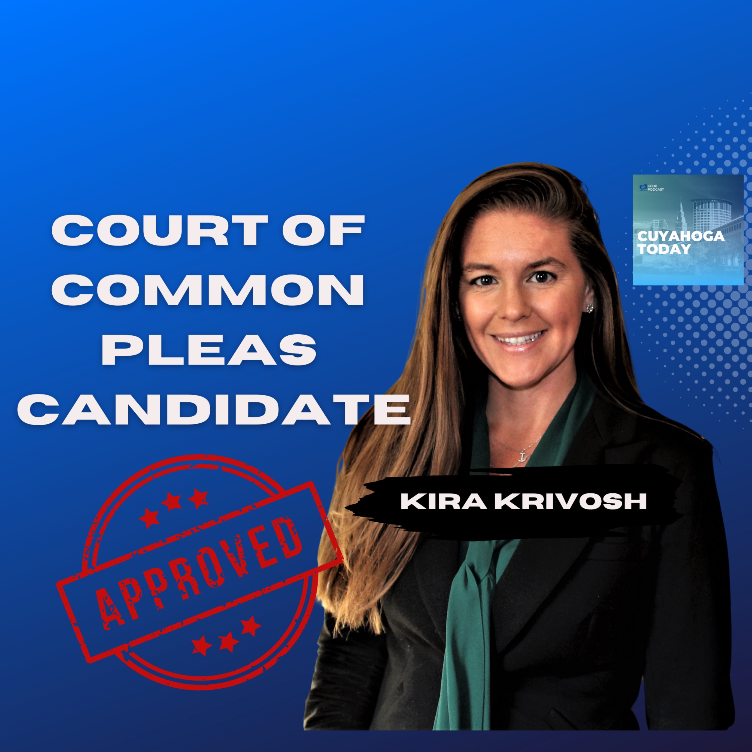 Kira Krivosh for Judge