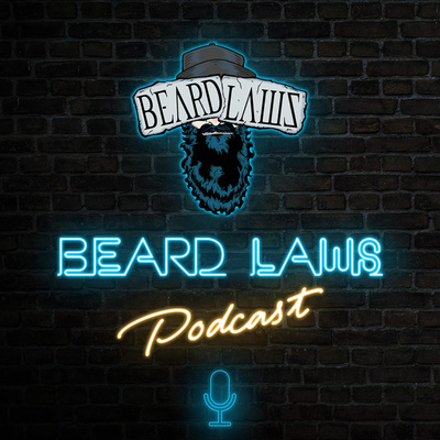 Beard Laws Podcast Episode 110 - Hair In McDonalds Burger, Man Marries 9 Women, Plumbers Expect Big Brown Friday