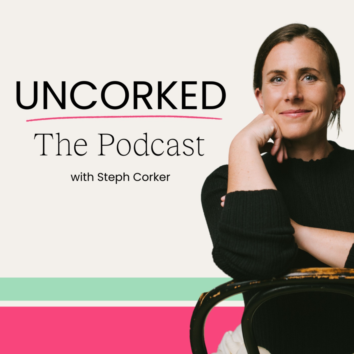 Uncorked: The Podcast