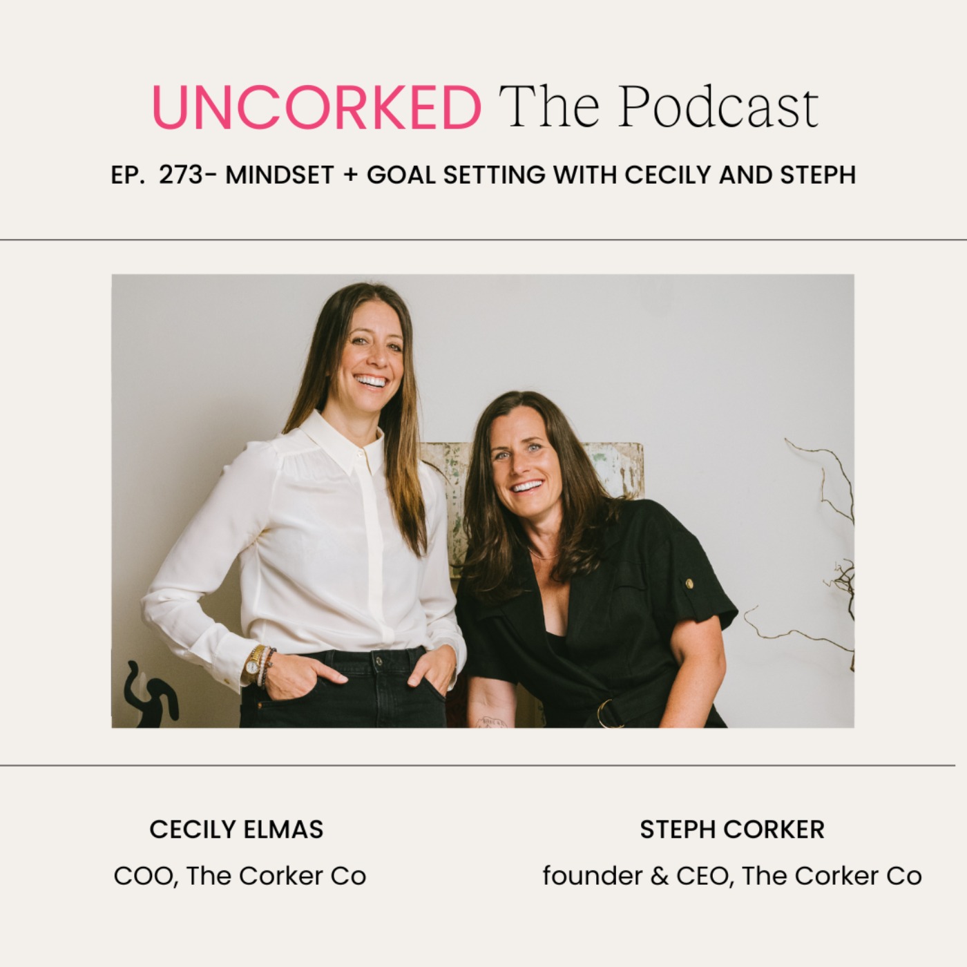 cover art for Mindset + Goal Setting with Cecily and Steph
