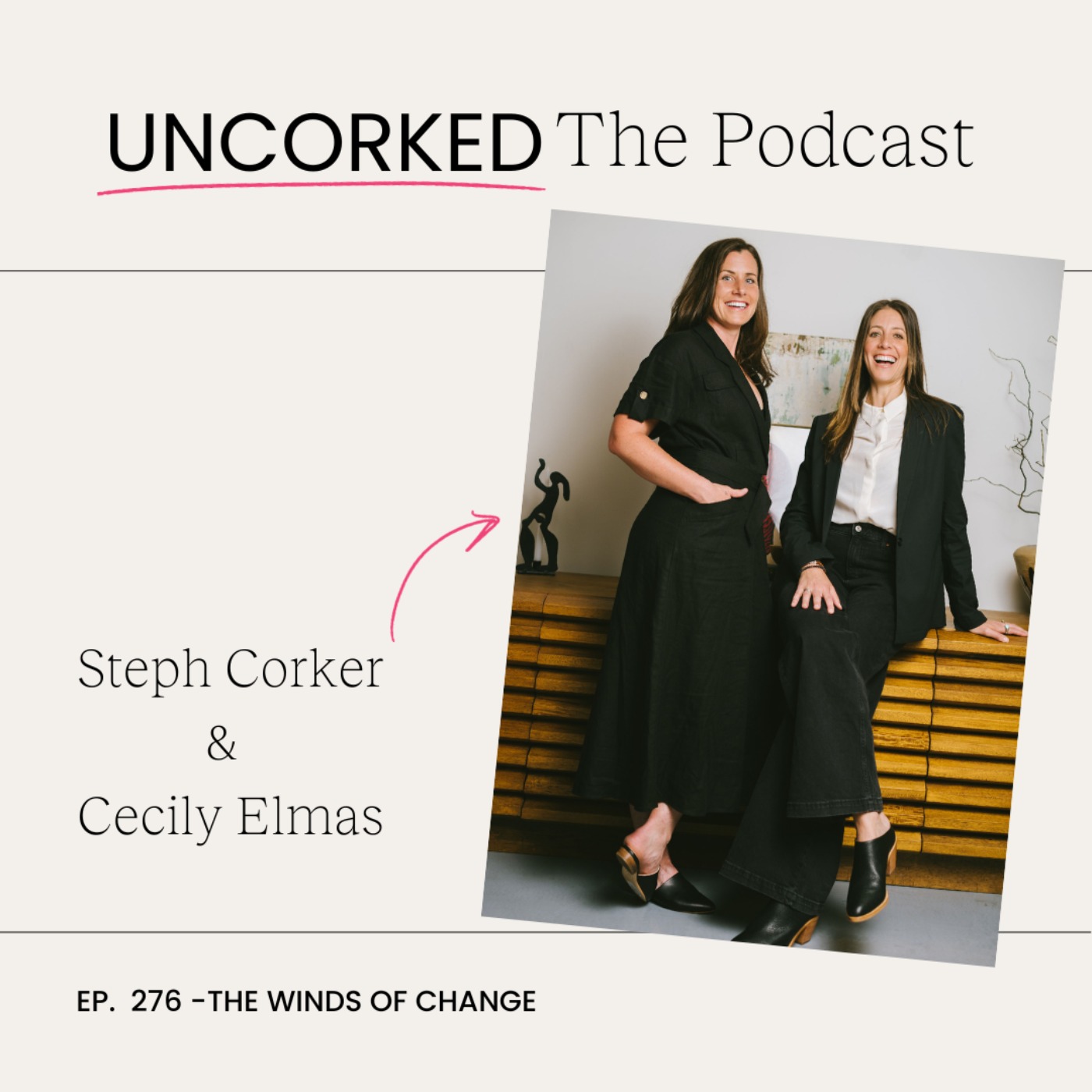 The Winds of Change with Cecily and Steph