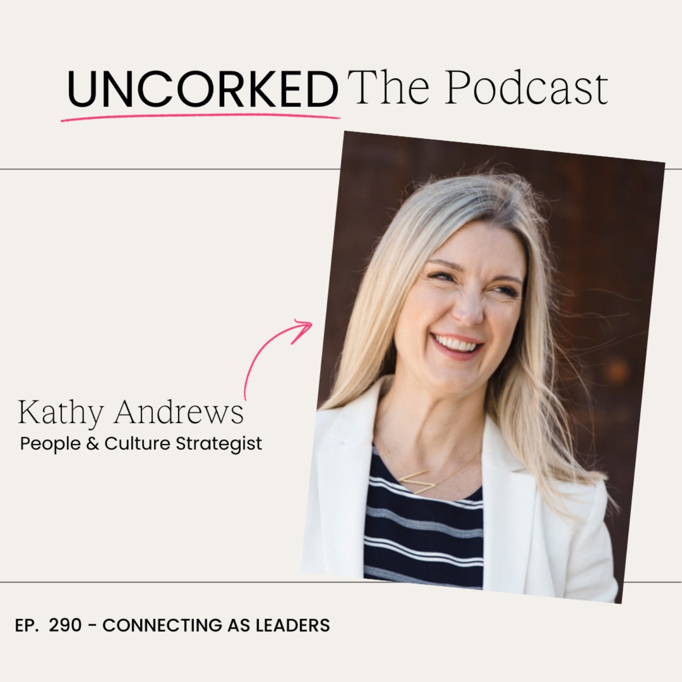 cover art for Connecting as Leaders with Kathy Andrews