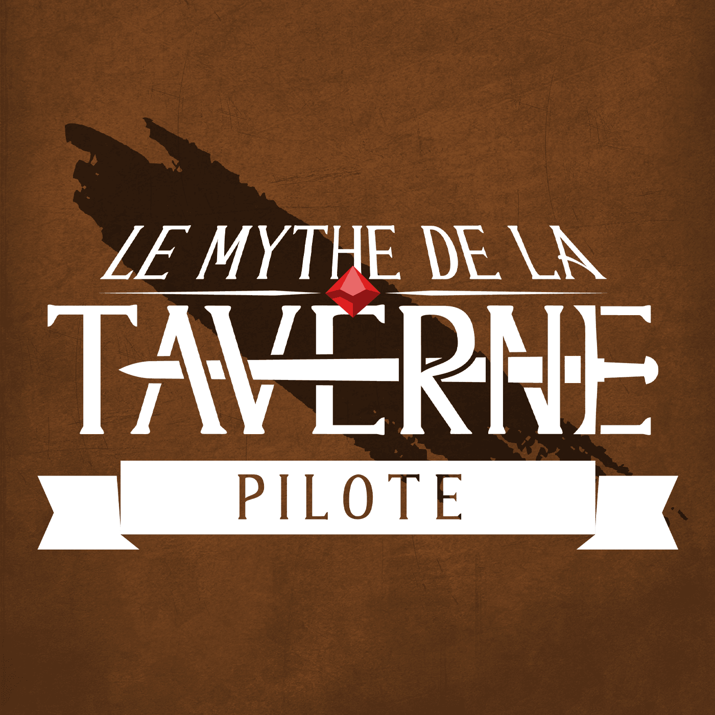 Le Mythe de la Taverne