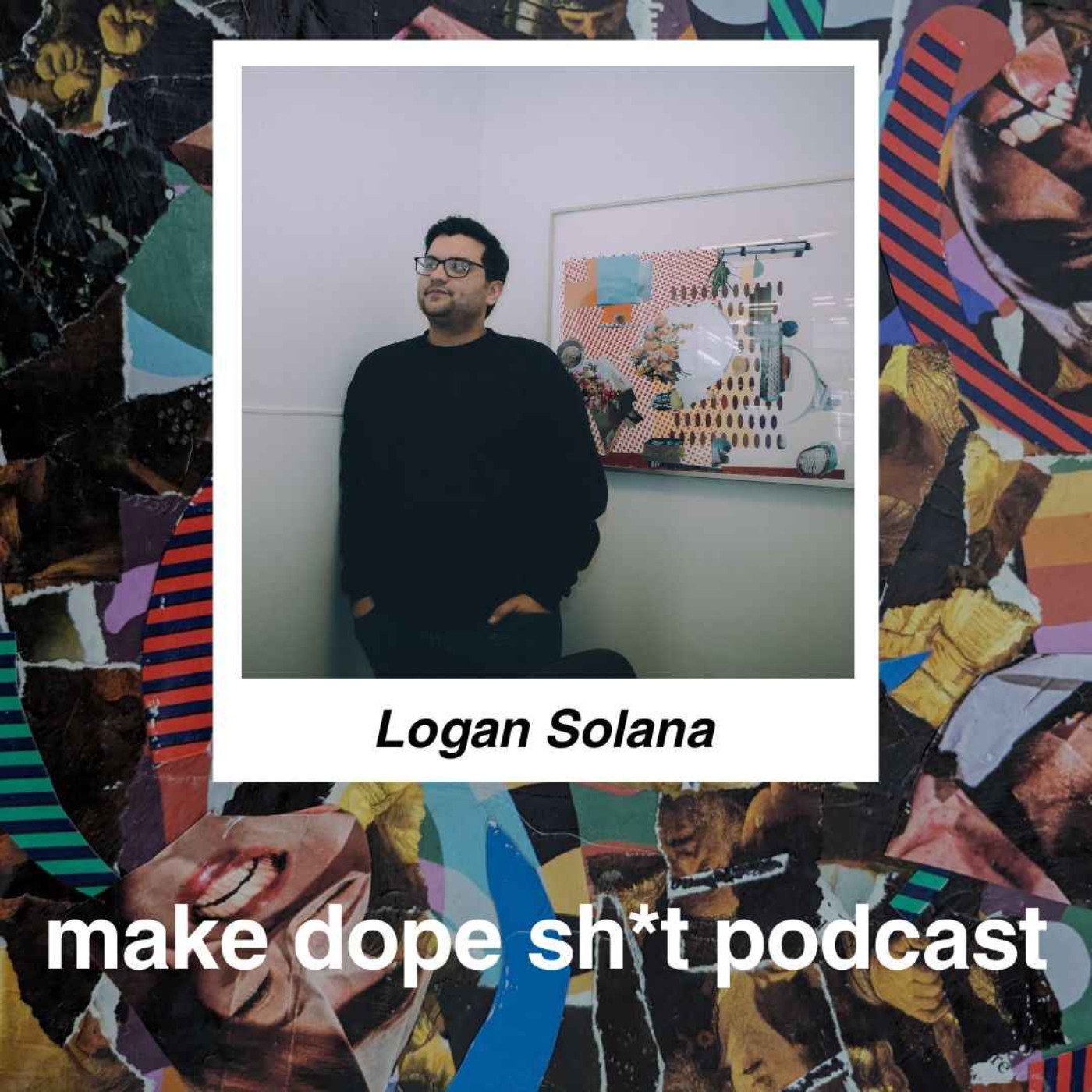 Make Dope Shit Podcast