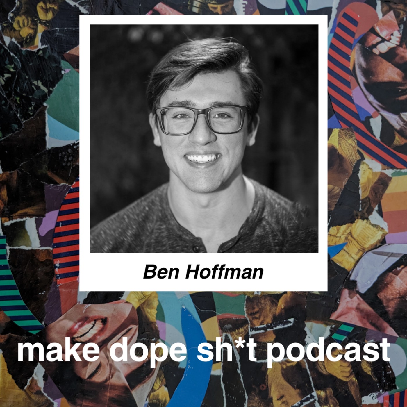 Make Dope Shit Podcast