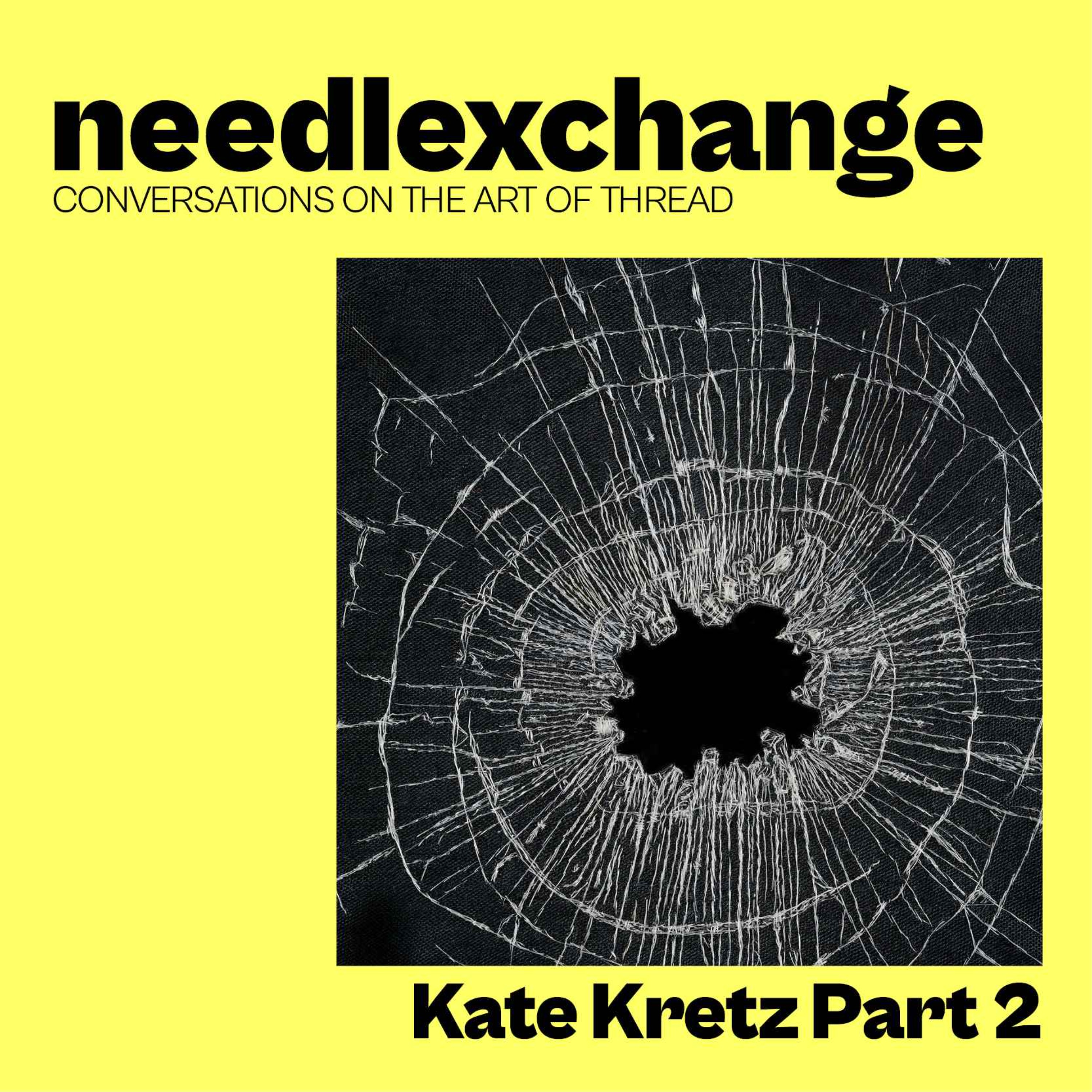 Kate Kretz - Art From Her Core Part 2 [NX042]