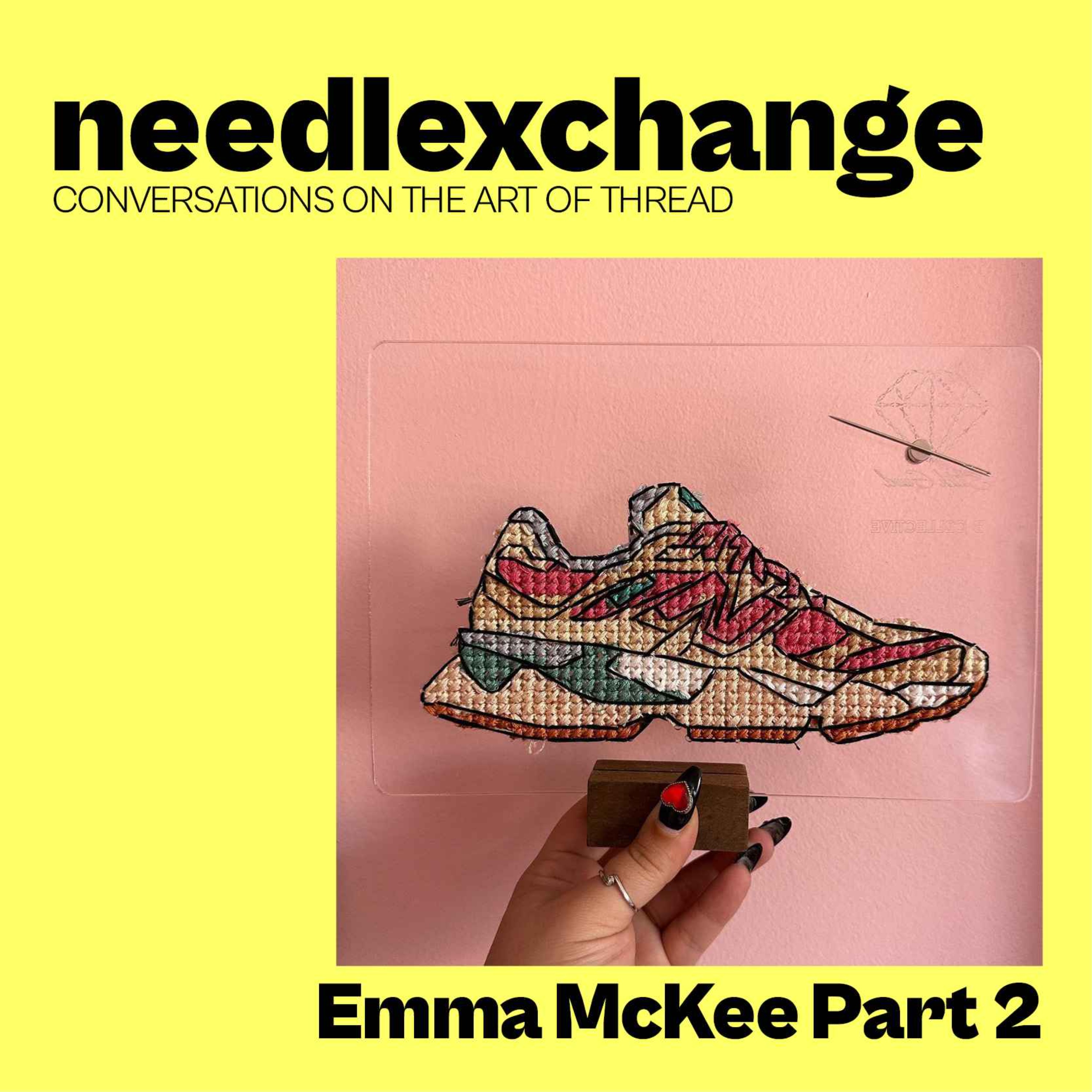 Emma McKee - On Becoming a StitchGawd in Chicago Part 2 [NX052]