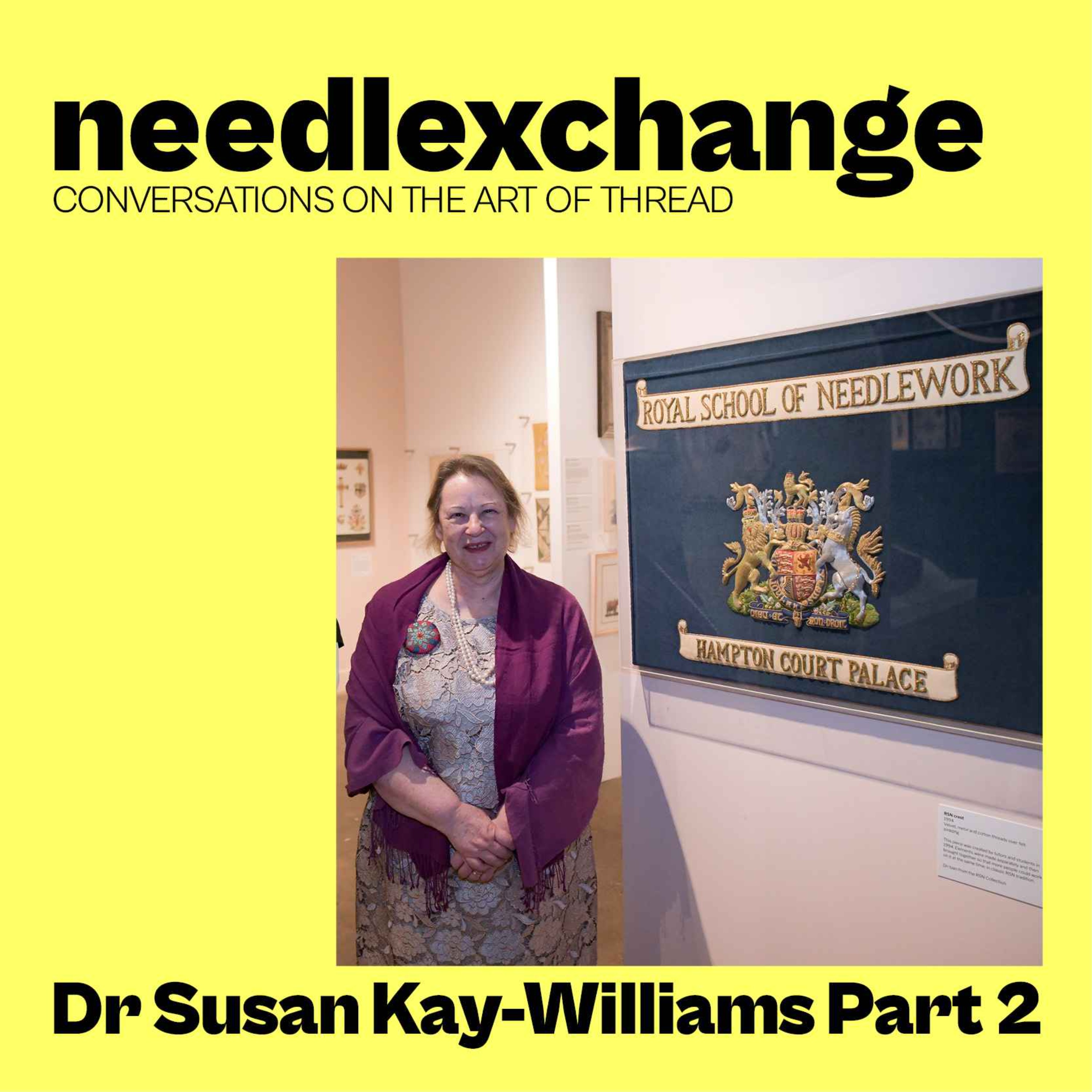 Dr Susan Kay-Williams - A Unique Perspective Part 2 [NX054]