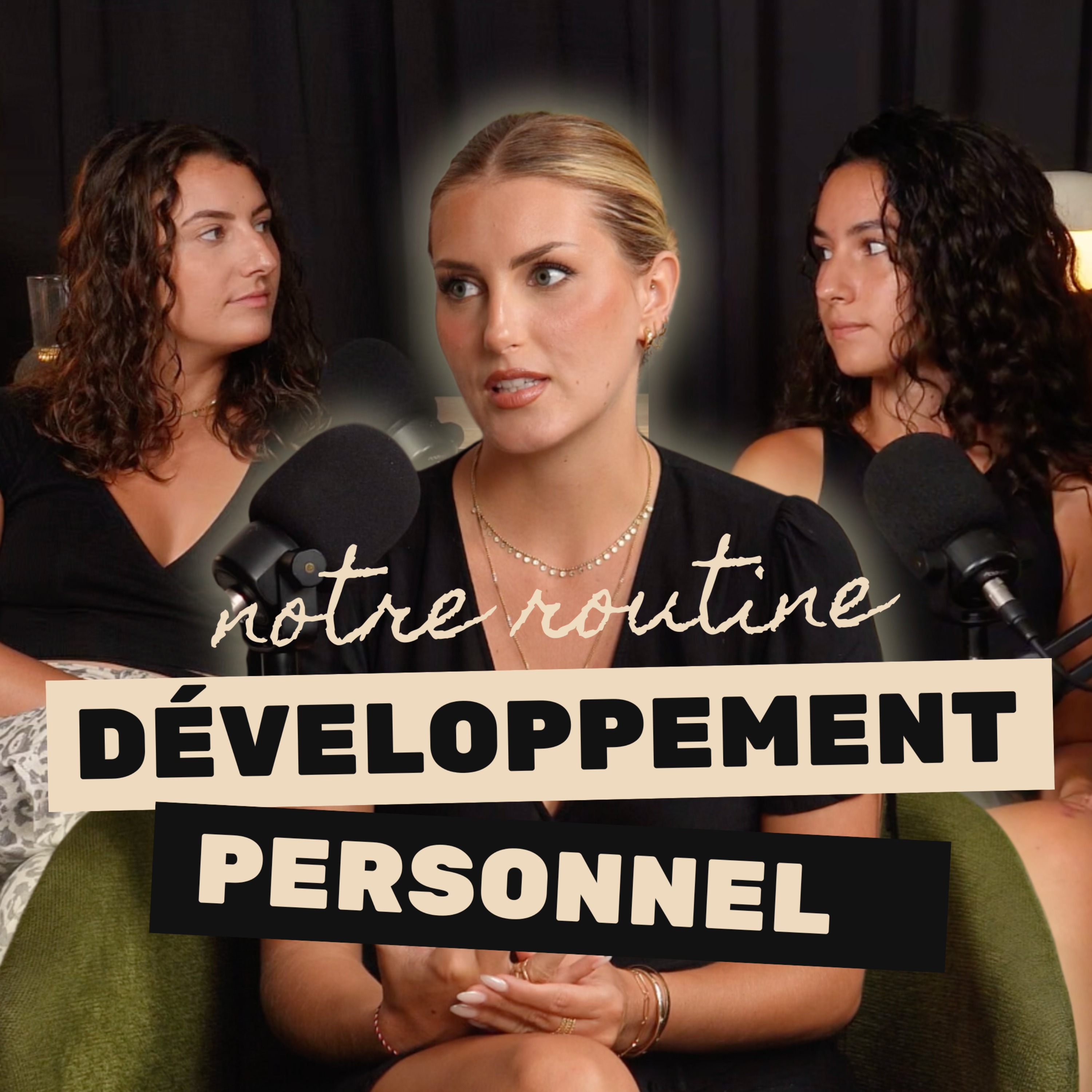 Notre routine développement personnel