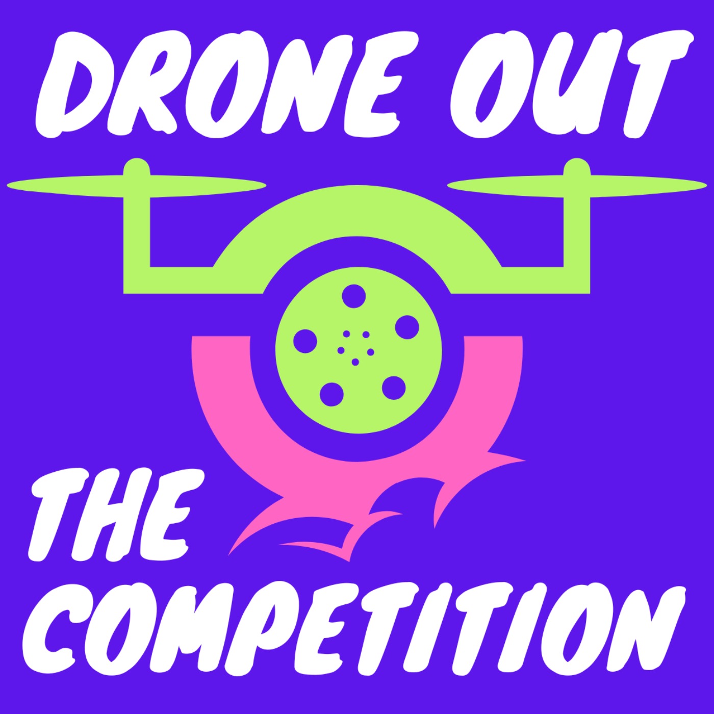 Drone Out the Competition
