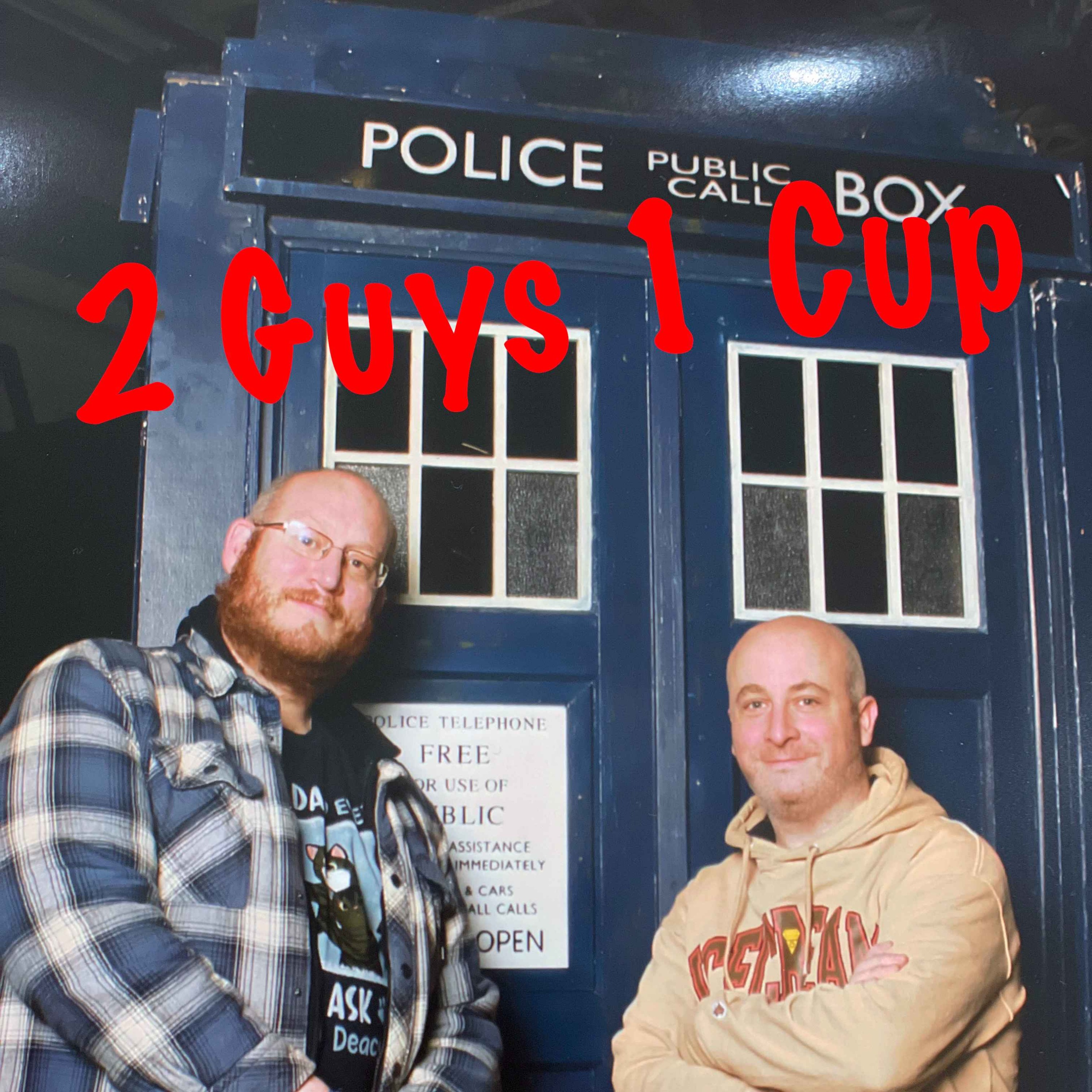 2 Guys 1 Cup