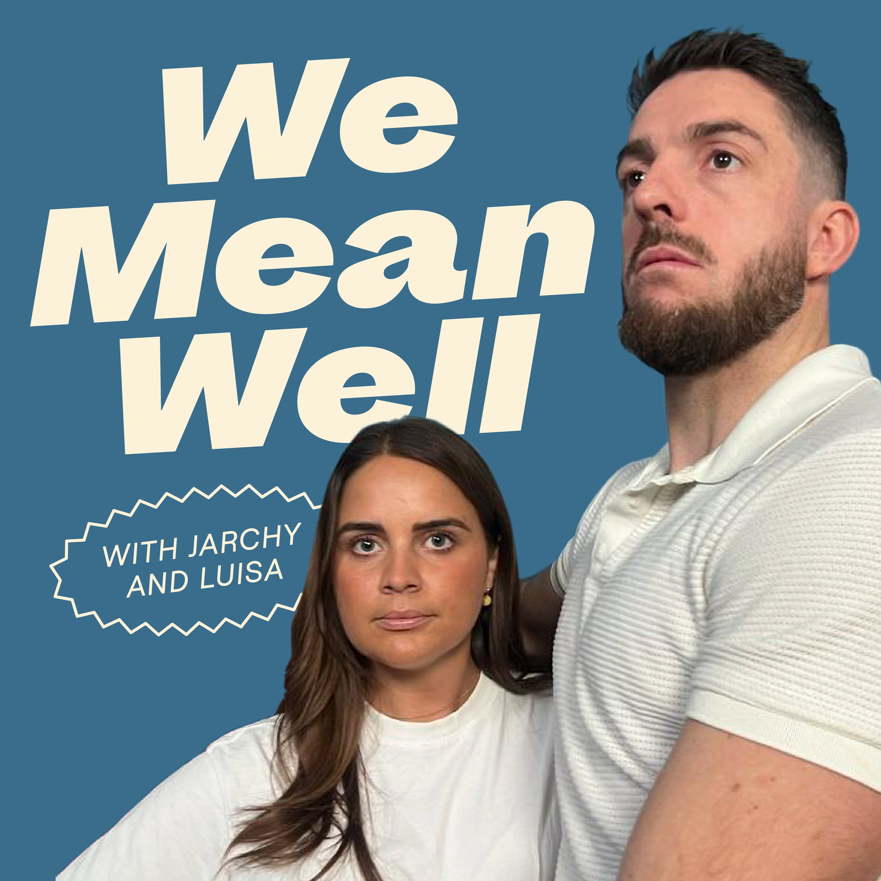 We Mean Well - Pilot Episode