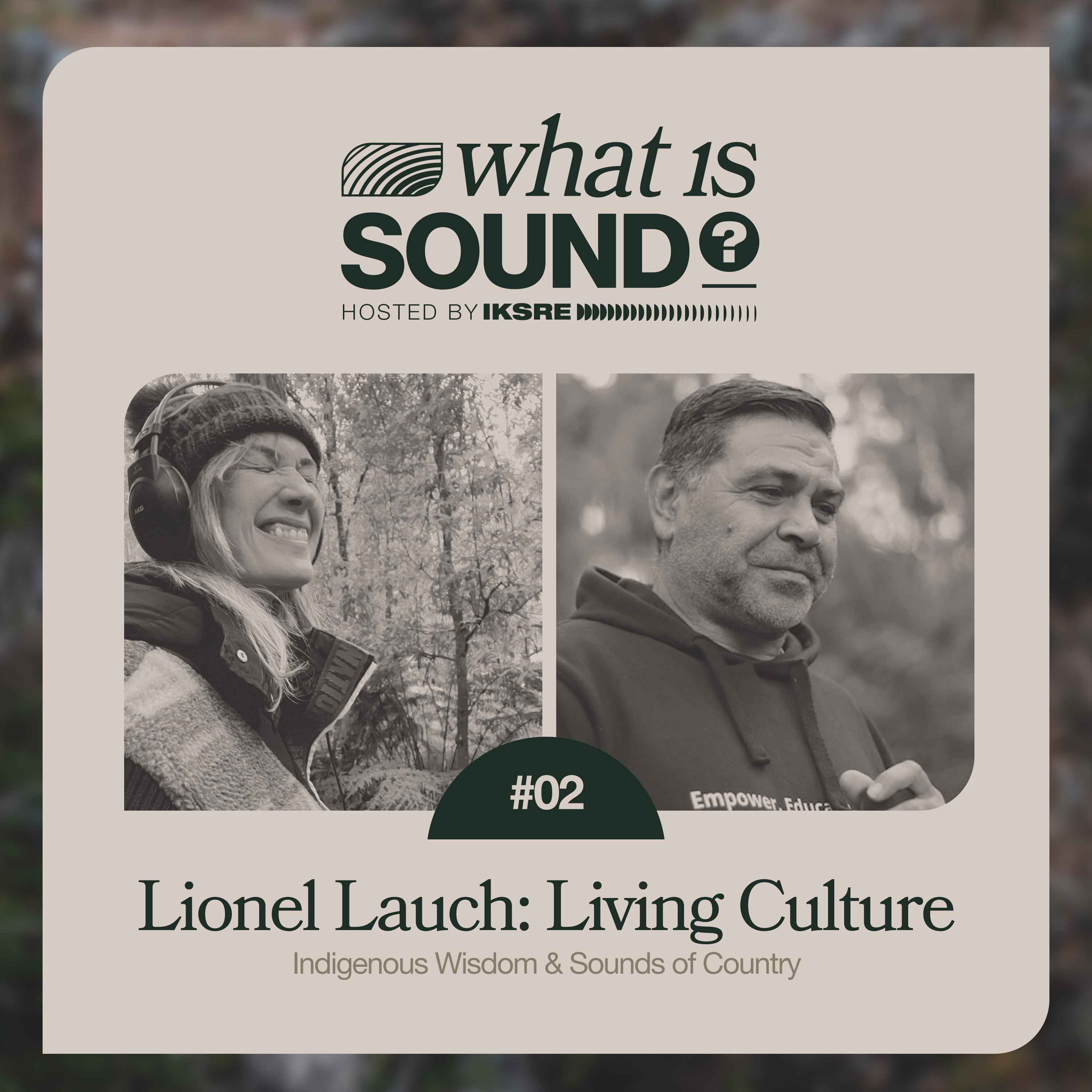 What is Sound? with IKSRE