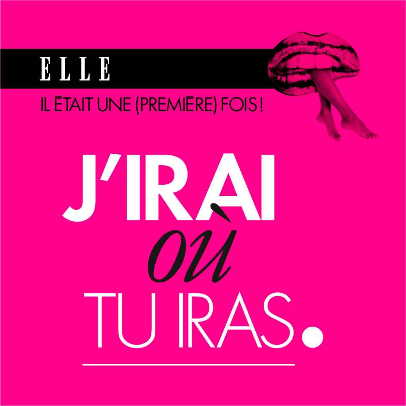 J'irai où tu iras