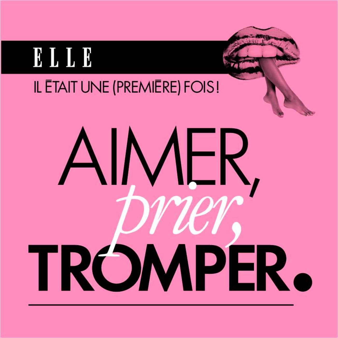 Aimer, prier, tromper