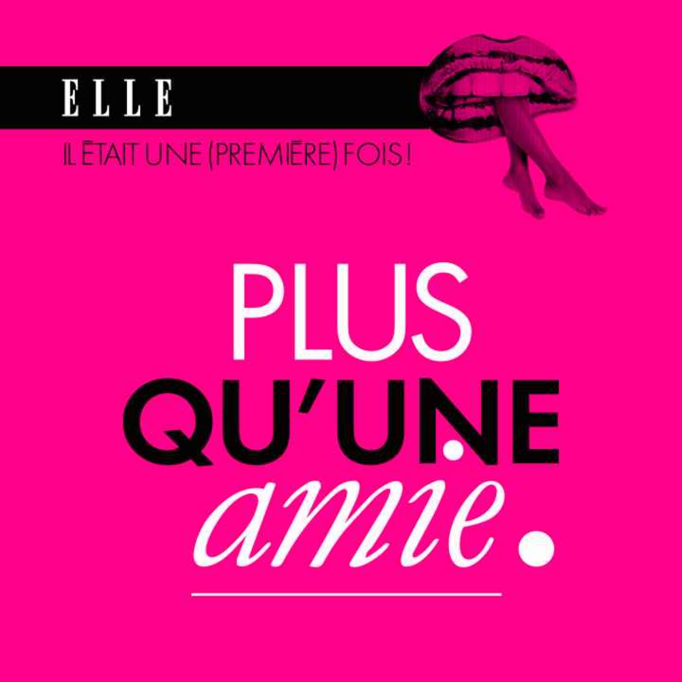 Plus qu&rsquo;une amie