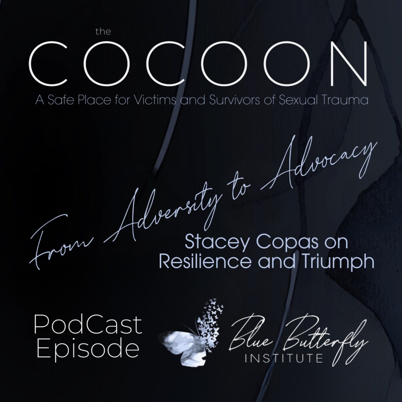 The Cocoon: A Safe Place for Victims and Survivors of Sexual Trauma